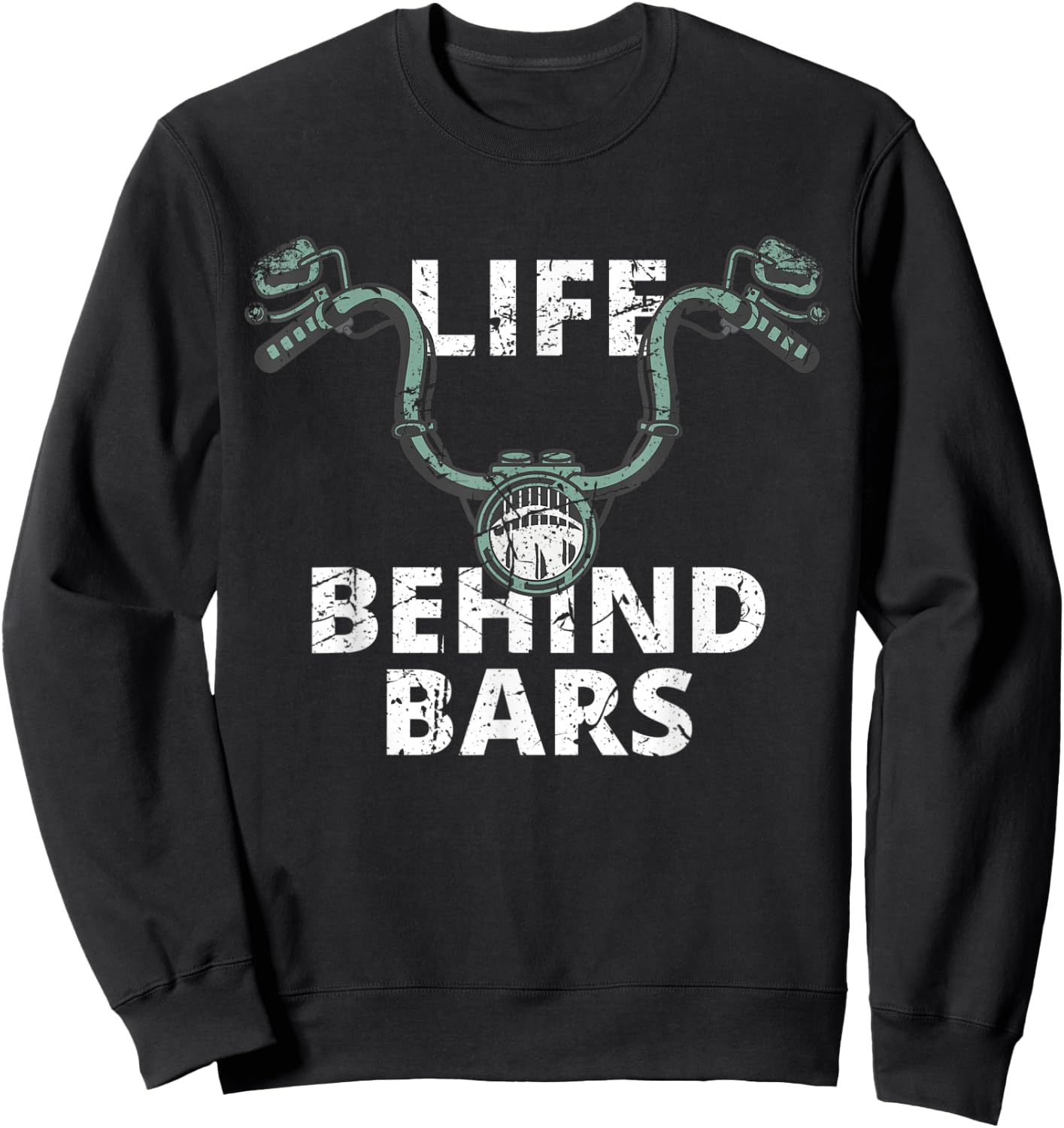 Life Behind Bars Vintage Motorcycle Rider Bikers Sweatshirt - Sweatshirt | Black
