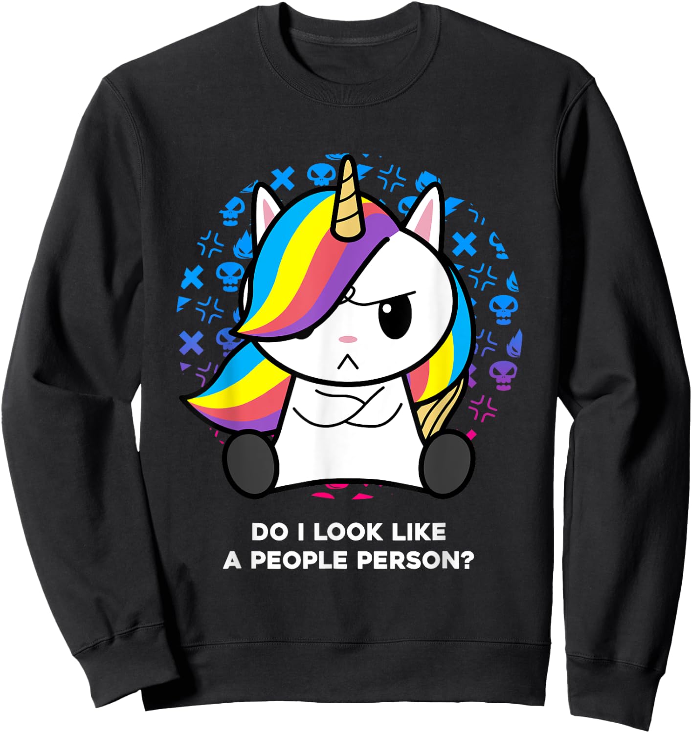 I'm Not Goth I Just Hate Everything Gothic Nerd Unicorn Sweatshirt - Sweatshirt | Black