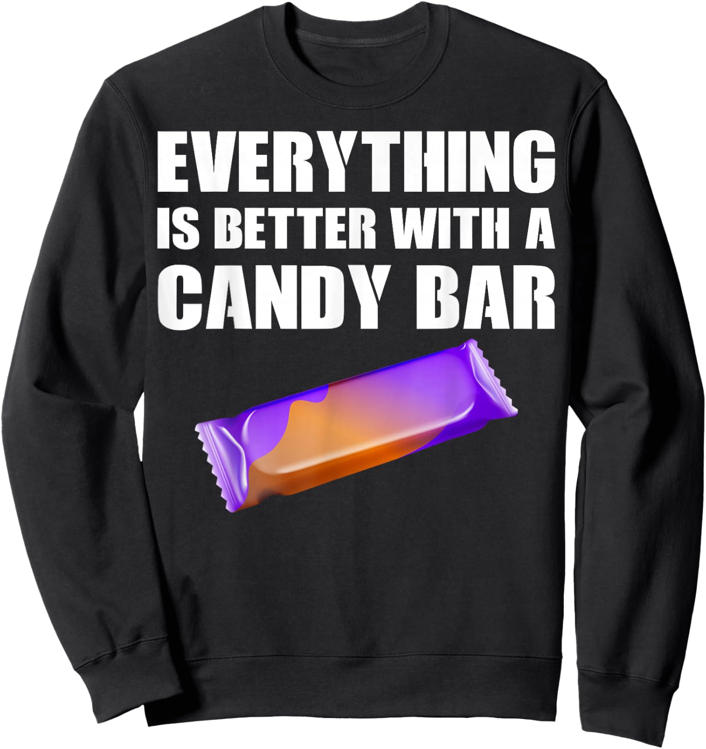 Candy Bar Apparel - Best Funny Bars Lover Design Sweatshirt - Sweatshirt | Black