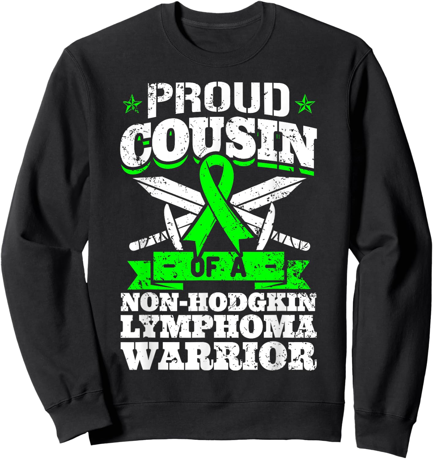 Proud Cousin Of A Non-Hodgkin Lymphoma Warrior Awareness Sweatshirt - Sweatshirt | Black