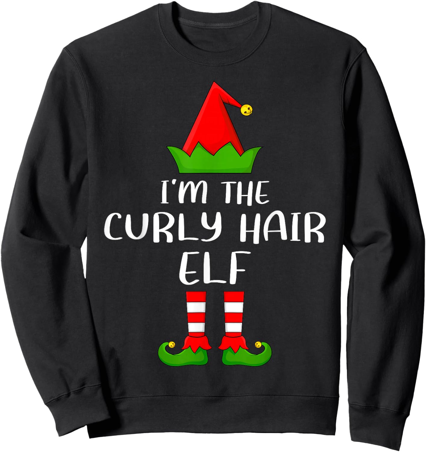 Funny Matching Family I'm The Curly Hair Elf Christmas Sweatshirt - Sweatshirt | Black