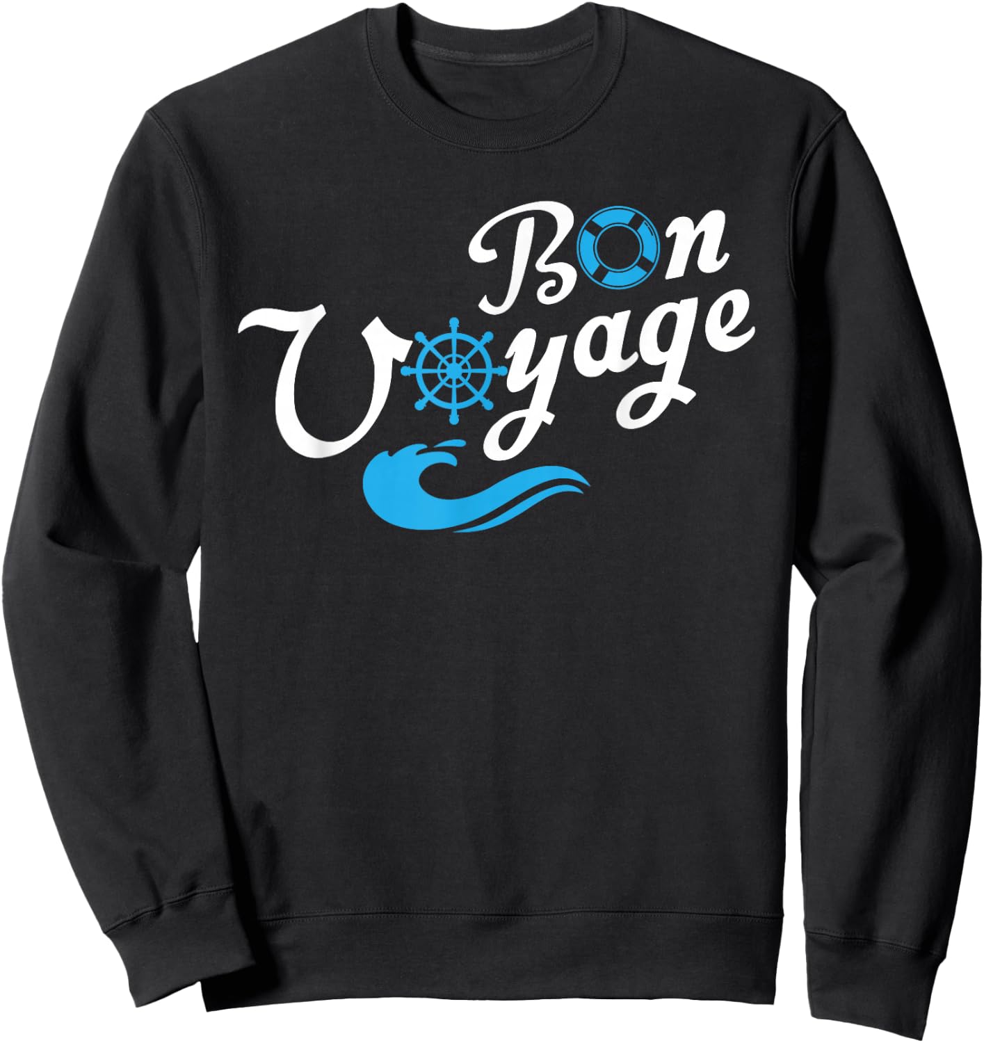 Bon Voyage Family Cruise Vacation Sweatshirt - Sweatshirt | Black