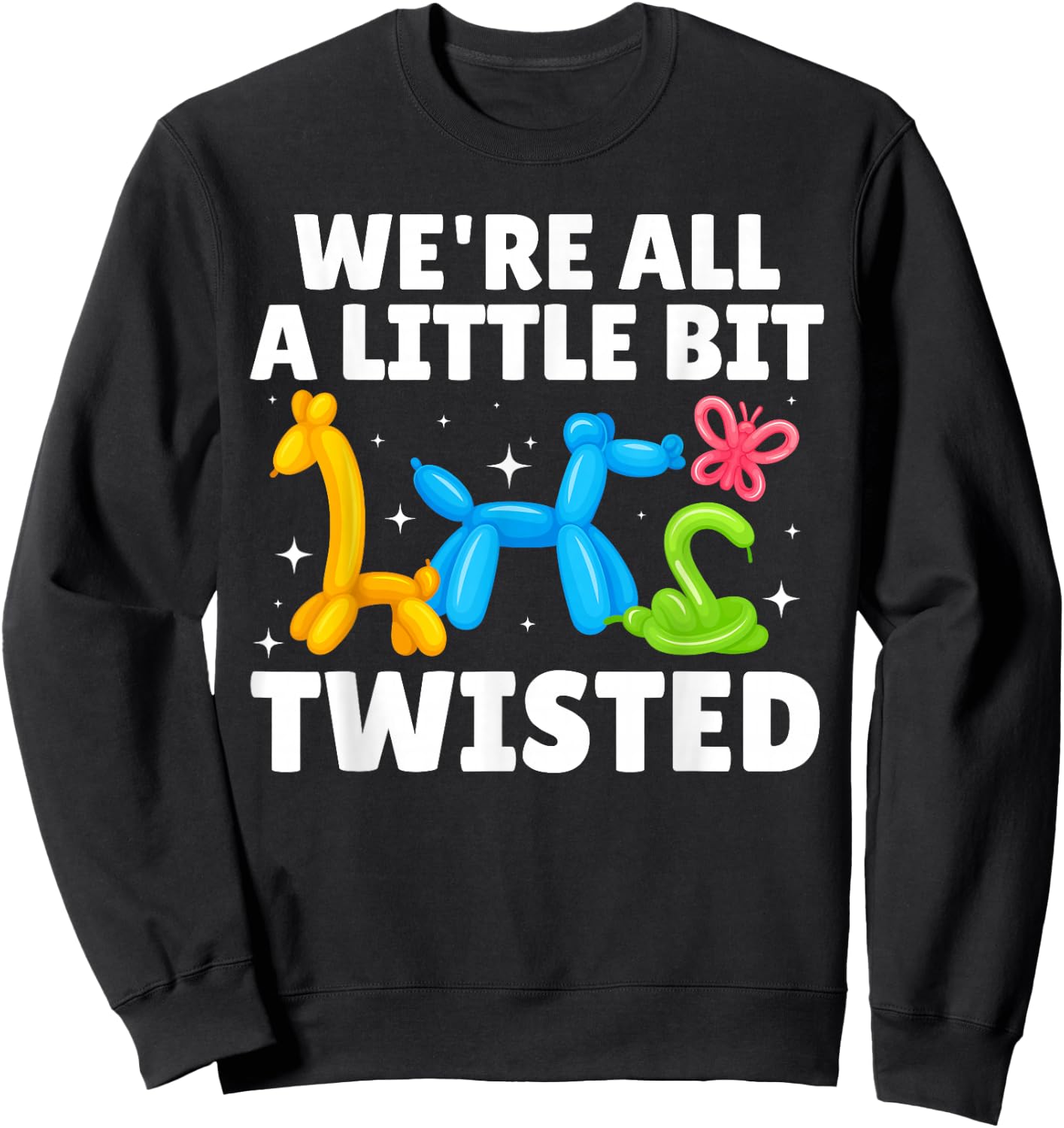 Cool Balloon Artist Art Women Kids Balloon Twisting Sweatshirt - Sweatshirt | Black