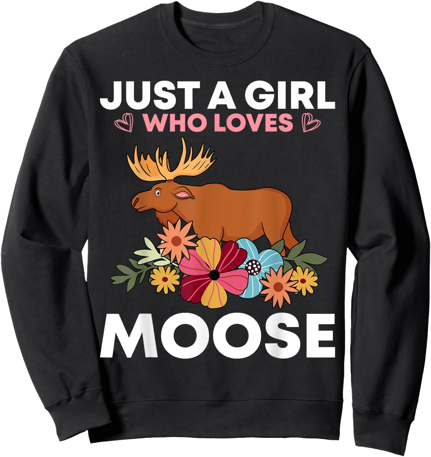 Funny Moose Girls Antler Alces Elk Forest Animal Sweatshirt - Sweatshirt | Black