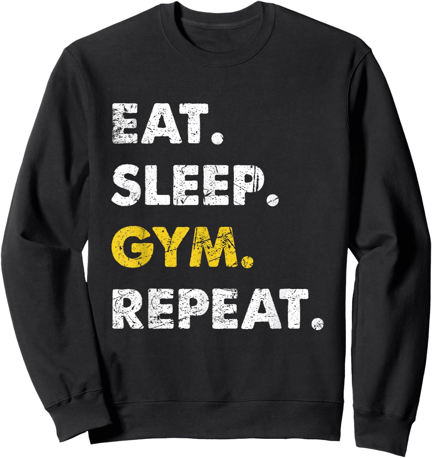 Fitness Training Eat Sleep Gym Repeat Sweatshirt - Sweatshirt | Black