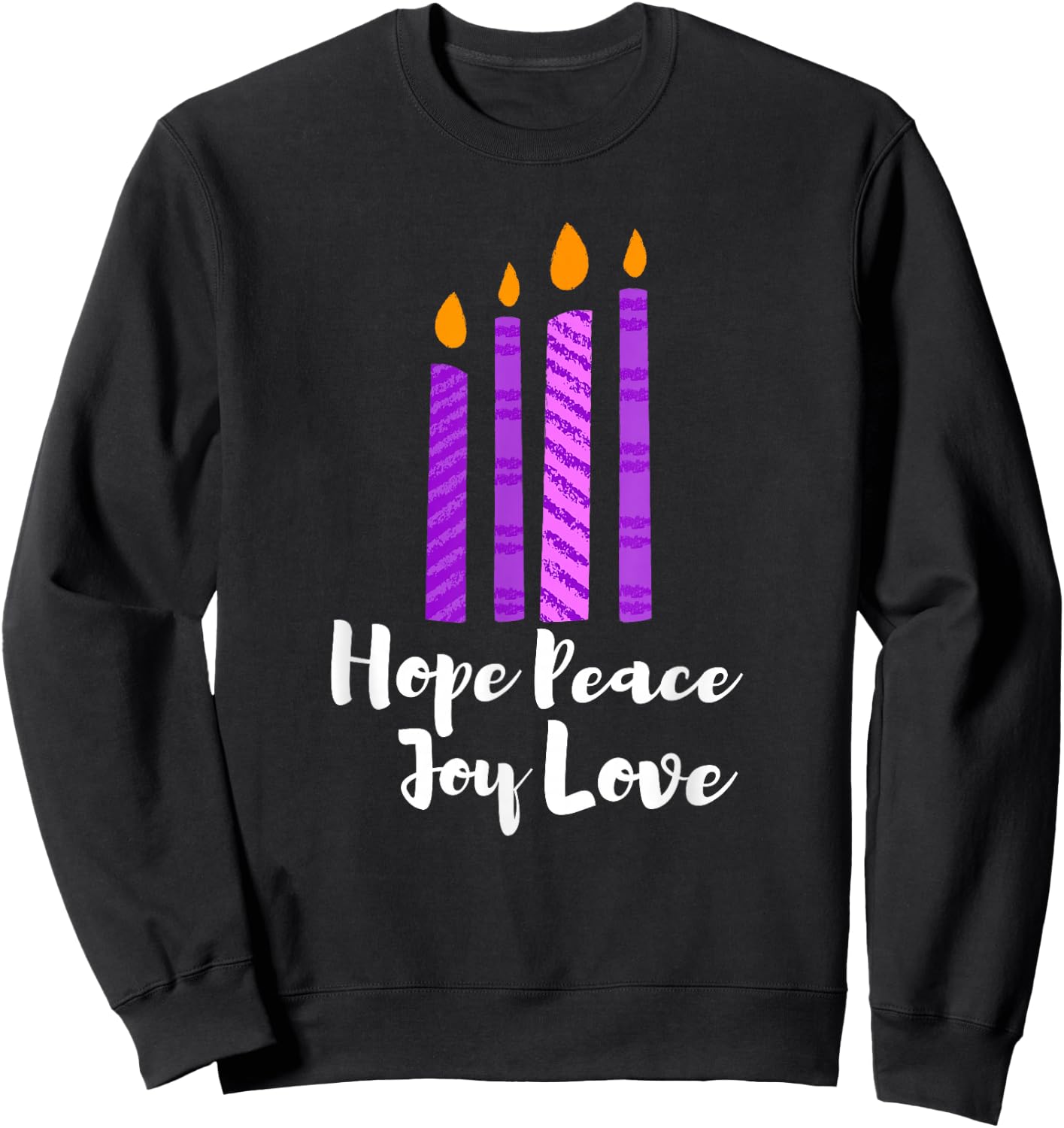 Advent Evergreen Wreath Candles Hope Peace Joy Love Advent Sweatshirt - Sweatshirt | Black