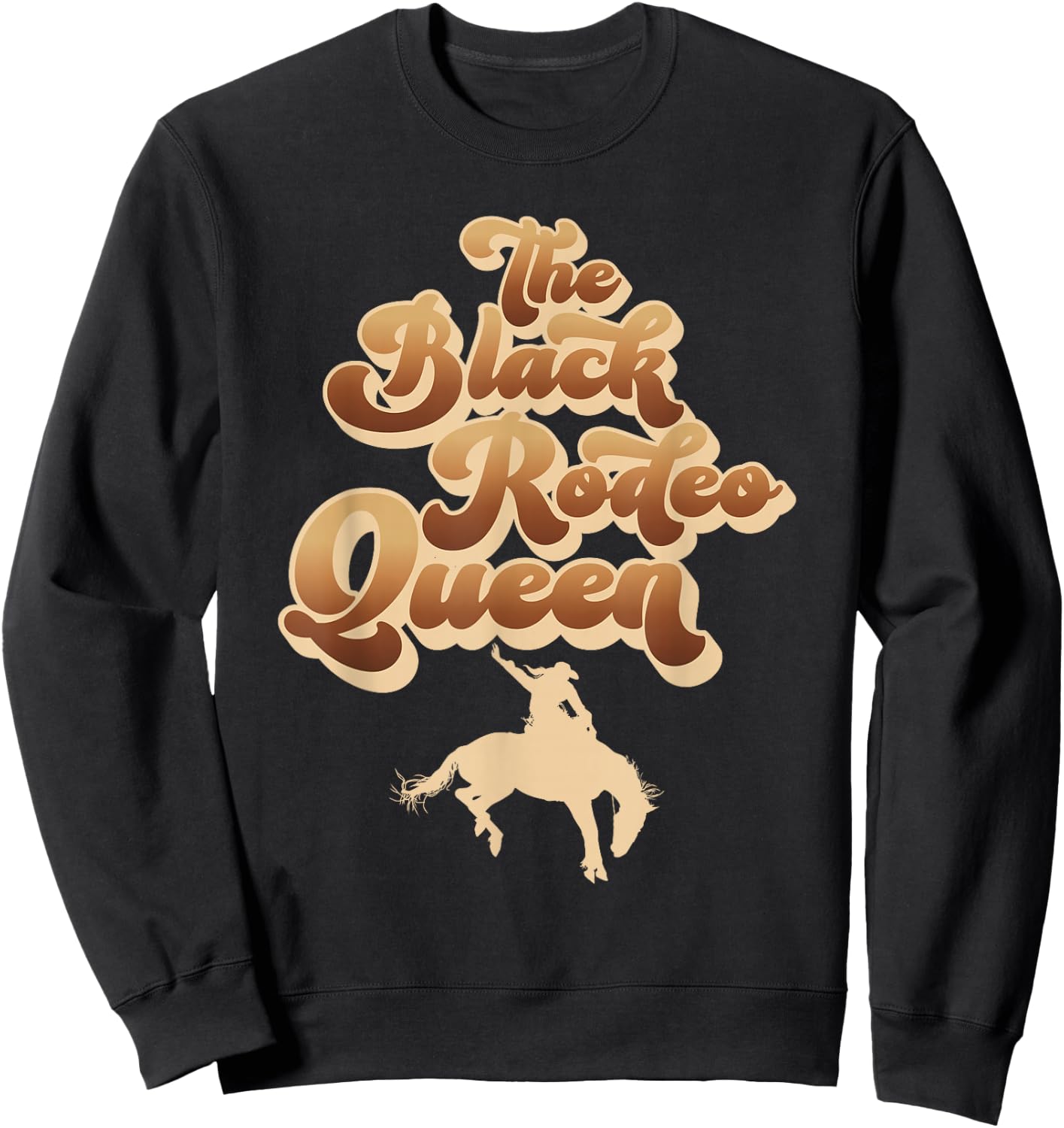 The Black Rodeo Queen African American Southern Cowgirl Sweatshirt - Sweatshirt | Black