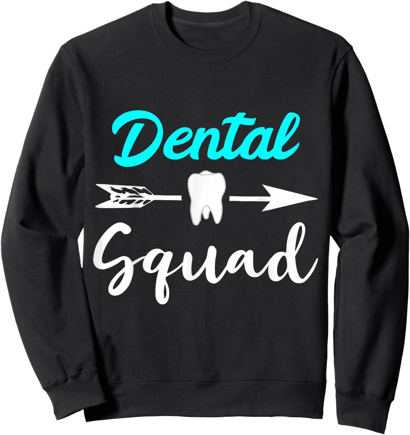 Dental Squad Dentist Assistant Dental Assistant Hygienist Sweatshirt - Sweatshirt | Black