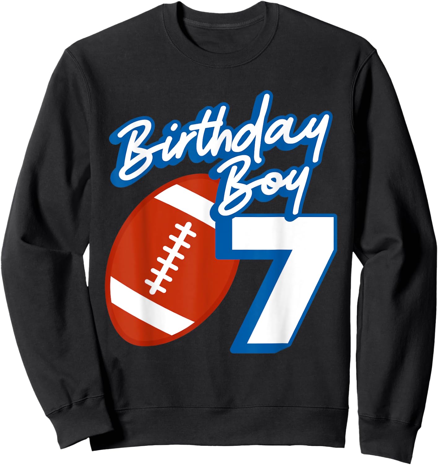 7th Birthday Boy Football Ball 7 Years Old Kids Gift Ideas Sweatshirt - Sweatshirt | Black