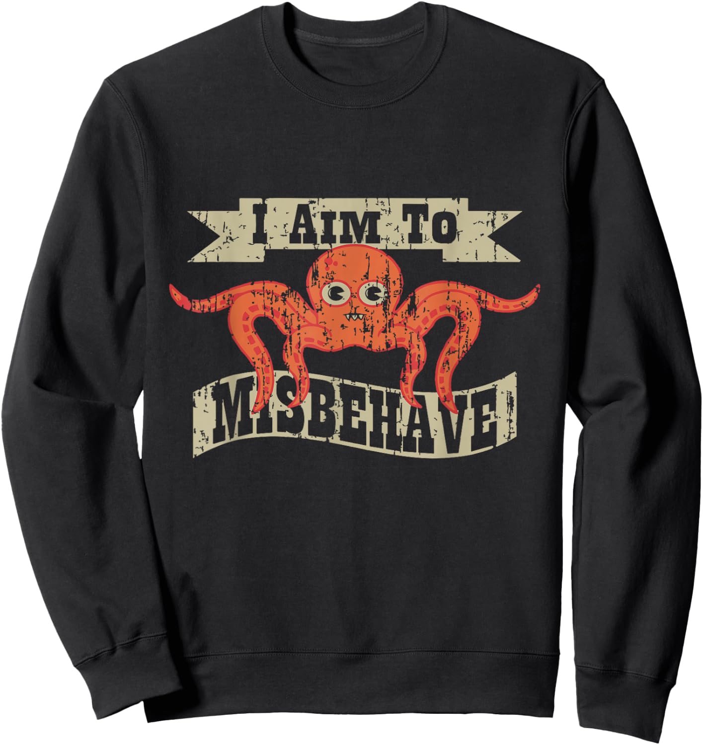 I Aim To Misbehave Sweatshirt - Sweatshirt | Black