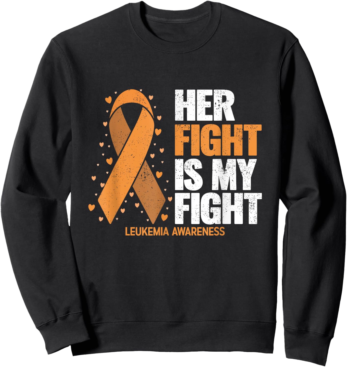 Leukemia Awareness Shirt Her Fight is my fight Leukemia Sweatshirt - Sweatshirt | Black
