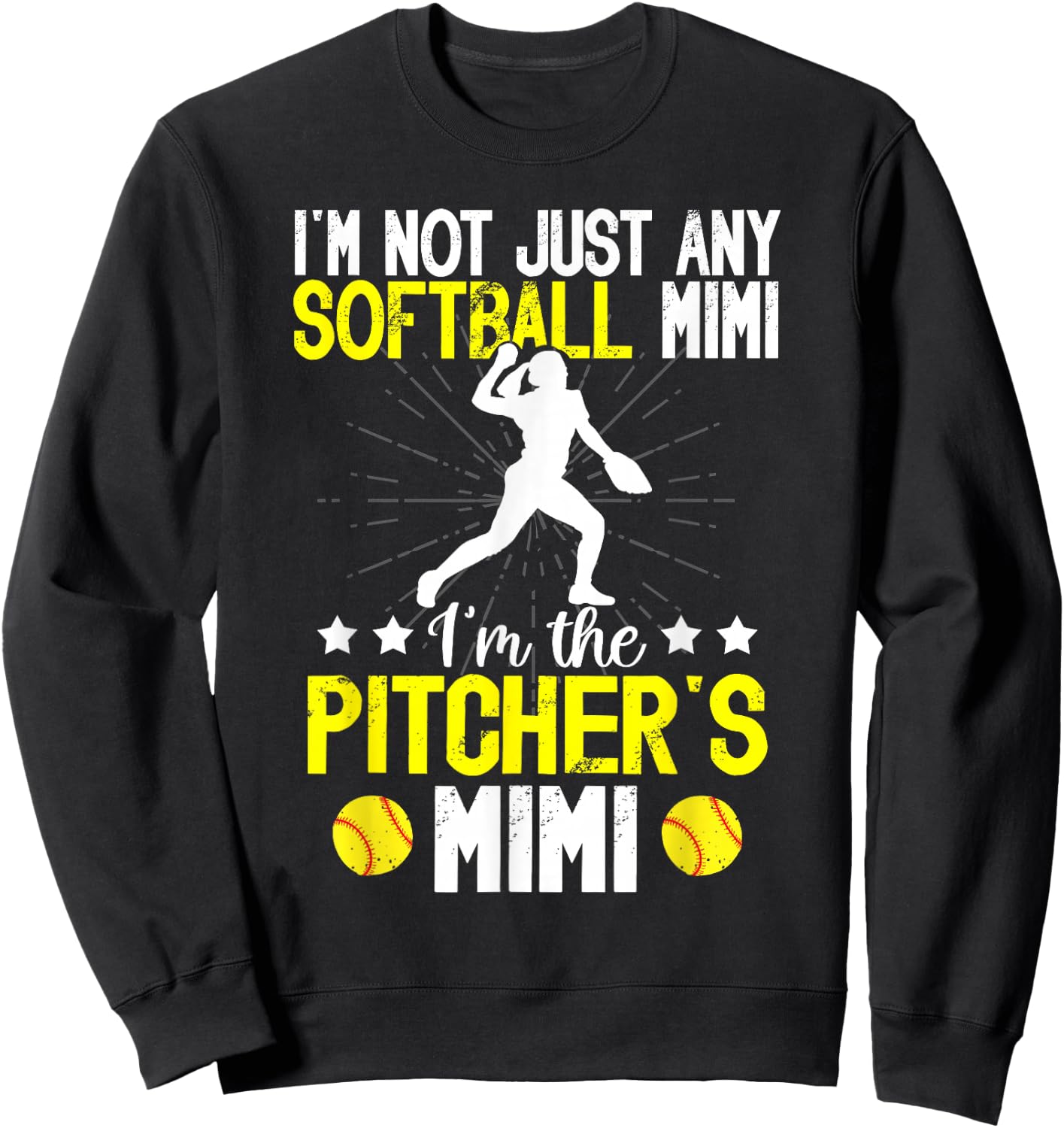 I'm The Softball Pitcher Mimi Of A Softball Pitcher Sweatshirt - Sweatshirt | Black