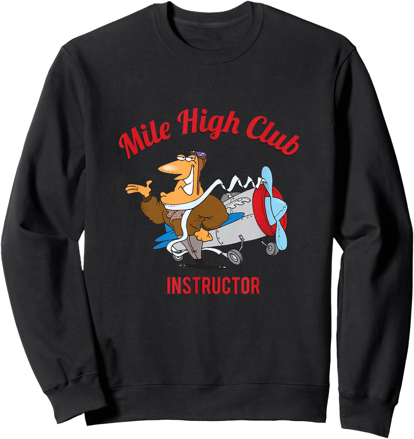 Mile High Club Instructor Funny Pilot Shirt Shirt Sweatshirt - Sweatshirt | Black