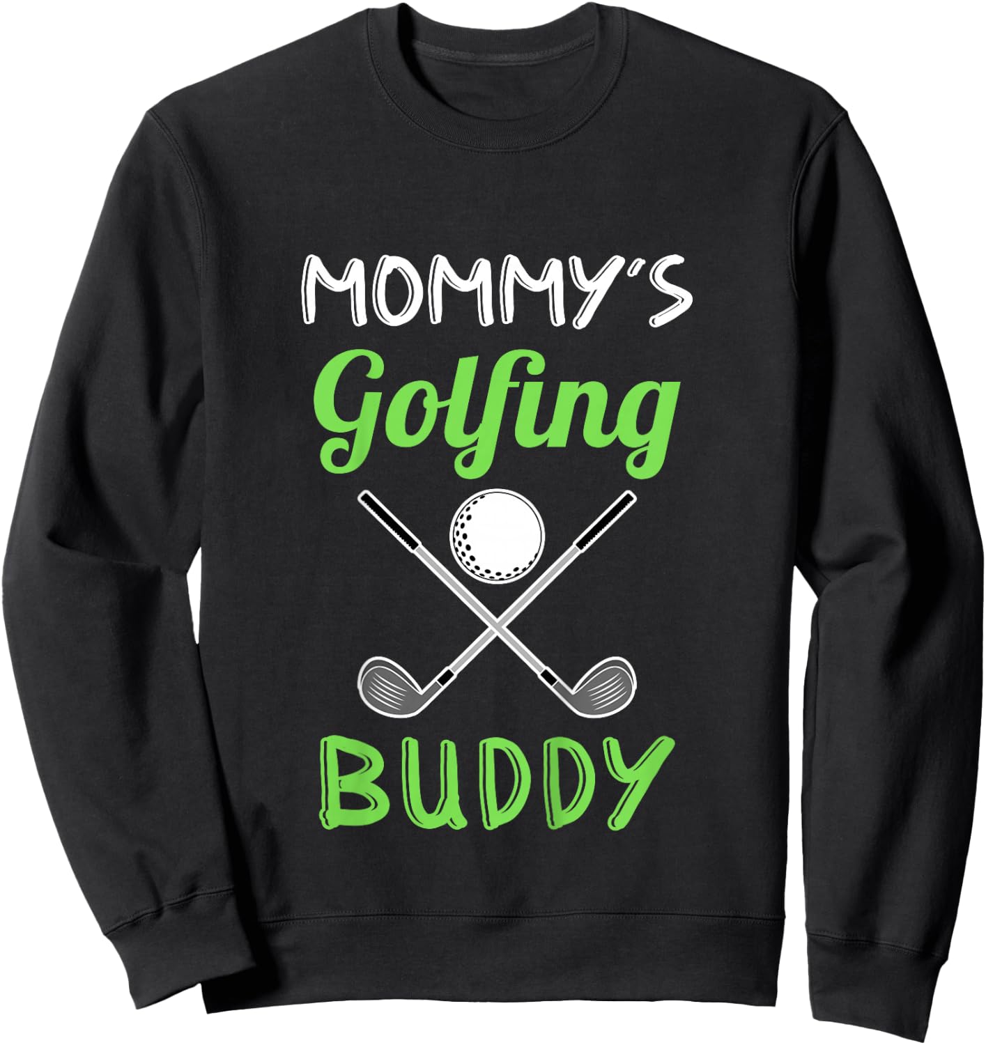 Mommy's Golfing Buddy Boy Golf Player Girl Golf Kids Sweatshirt - Sweatshirt | Black