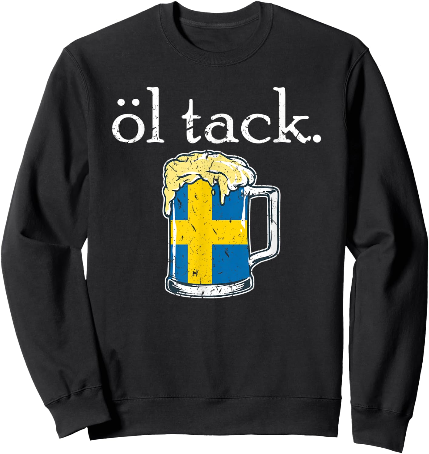 Sweden Beer Please Swedish Flag Öl Tack Travel Drinking Sweatshirt - Sweatshirt | Black