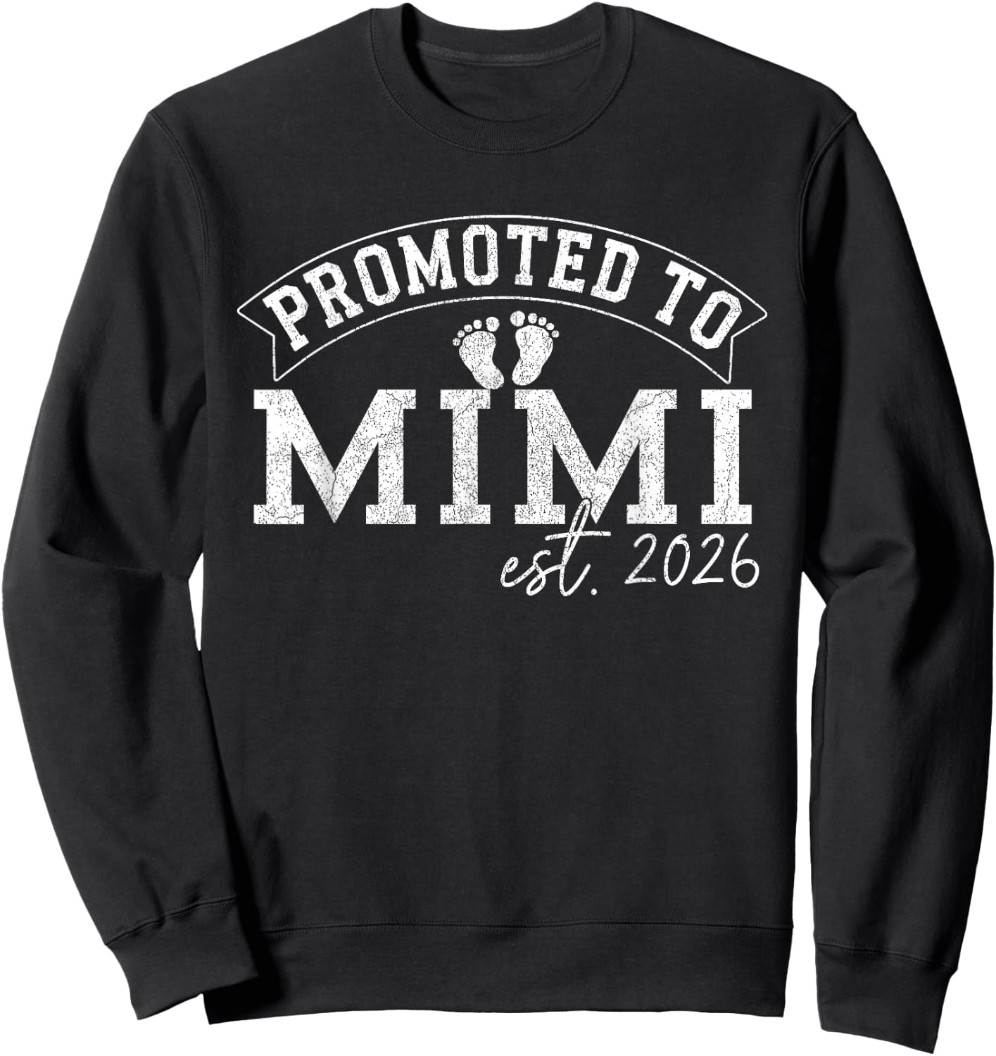 Promoted to Mimi est. 2026 Baby Pregnancy Announcement Sweatshirt - Sweatshirt | Black