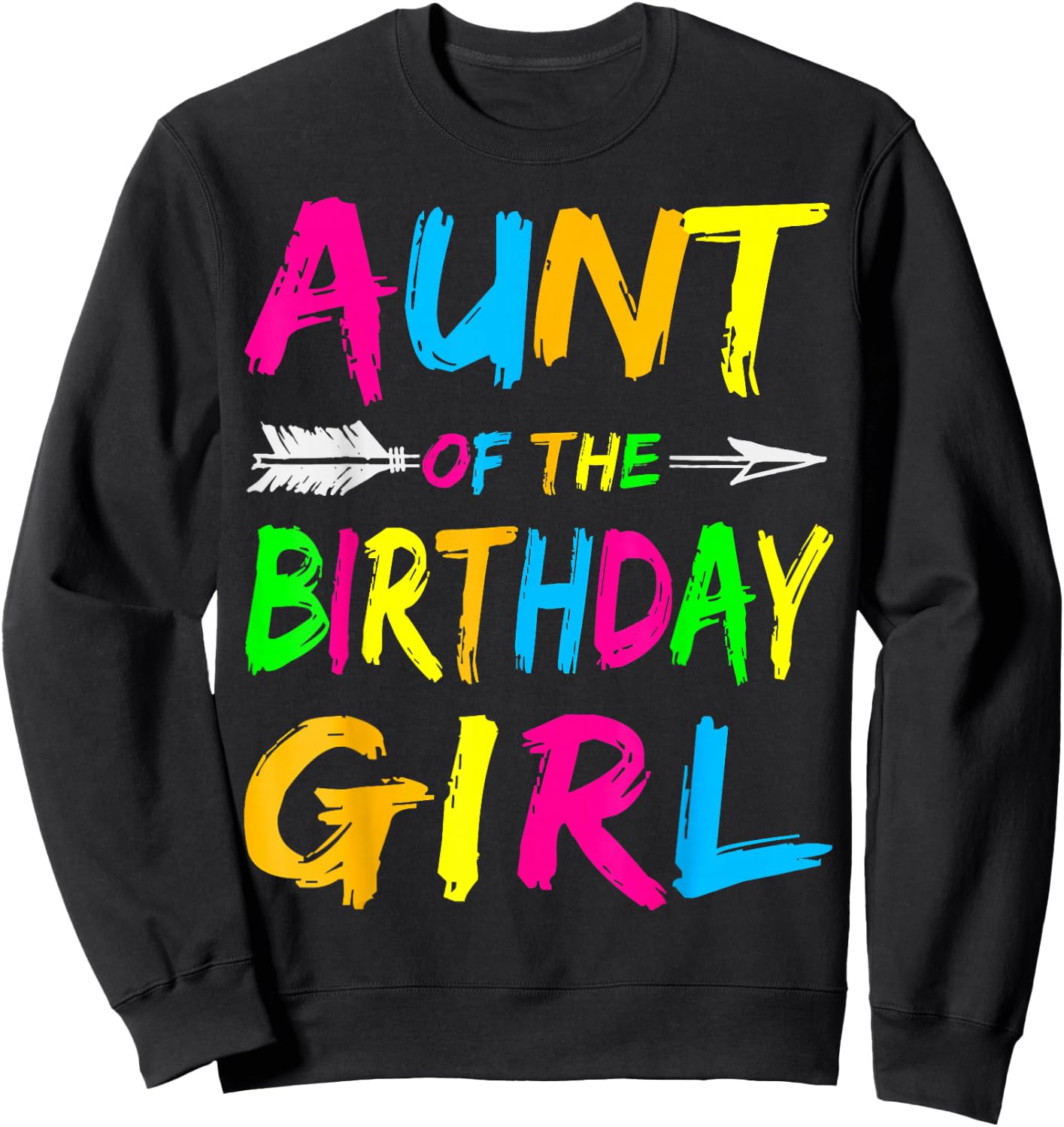 Aunt of the Birthday Girl Retro 80's Party Shirt Sweatshirt - Sweatshirt | Black