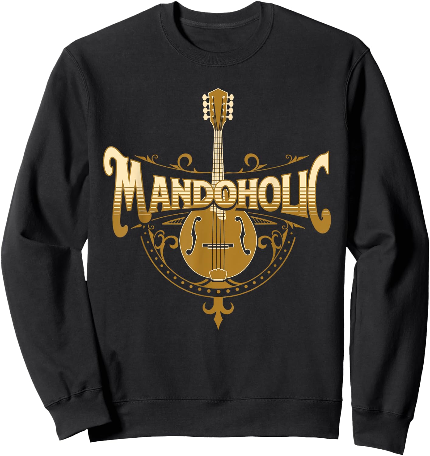 Mandaholic - Country Music Mandolin Musical Player Musicians Sweatshirt - Sweatshirt | Black