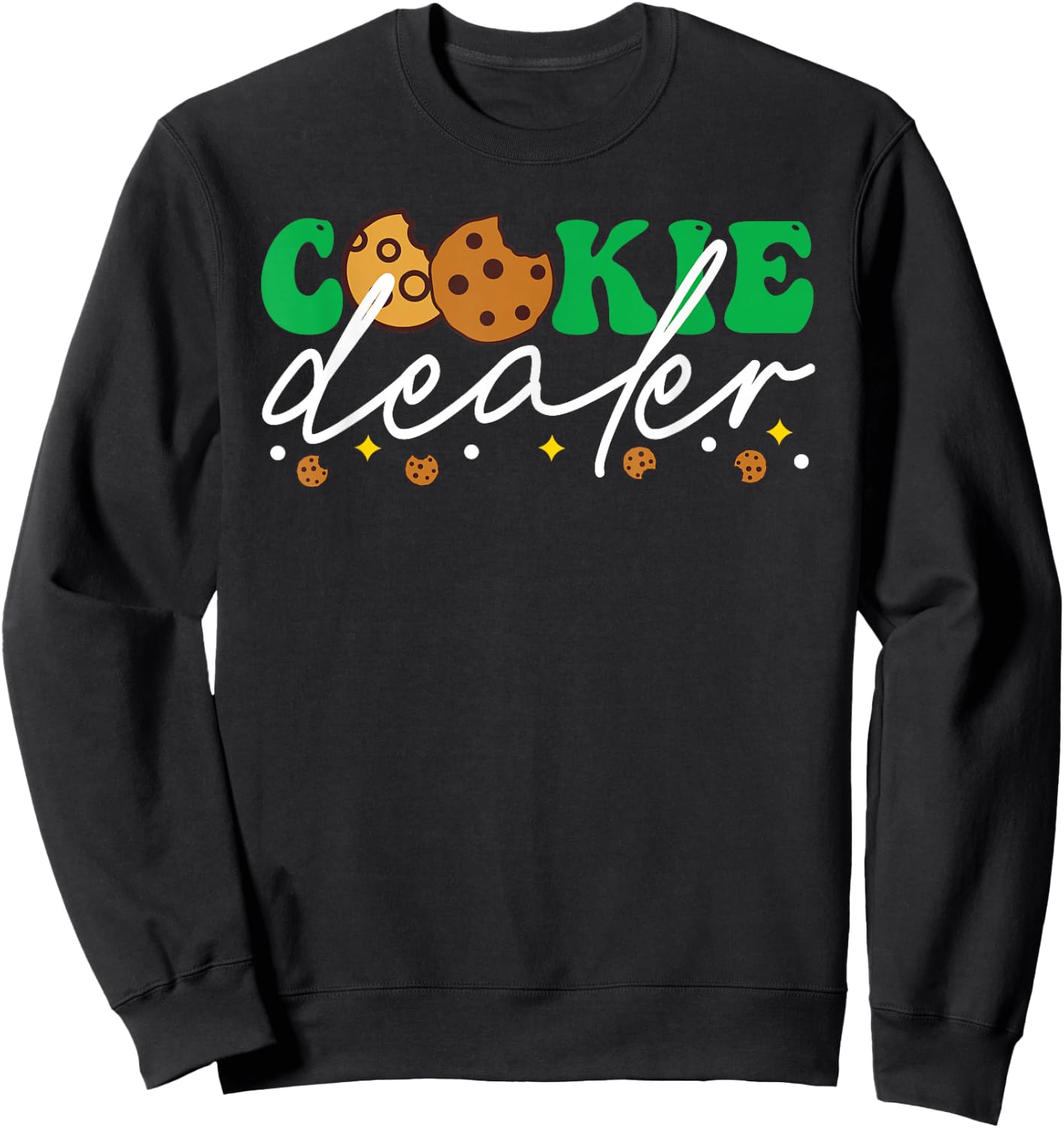 Cookie Dealer Scout Funny Scouting Troop Leader Cookie Lover Sweatshirt - Sweatshirt | Black