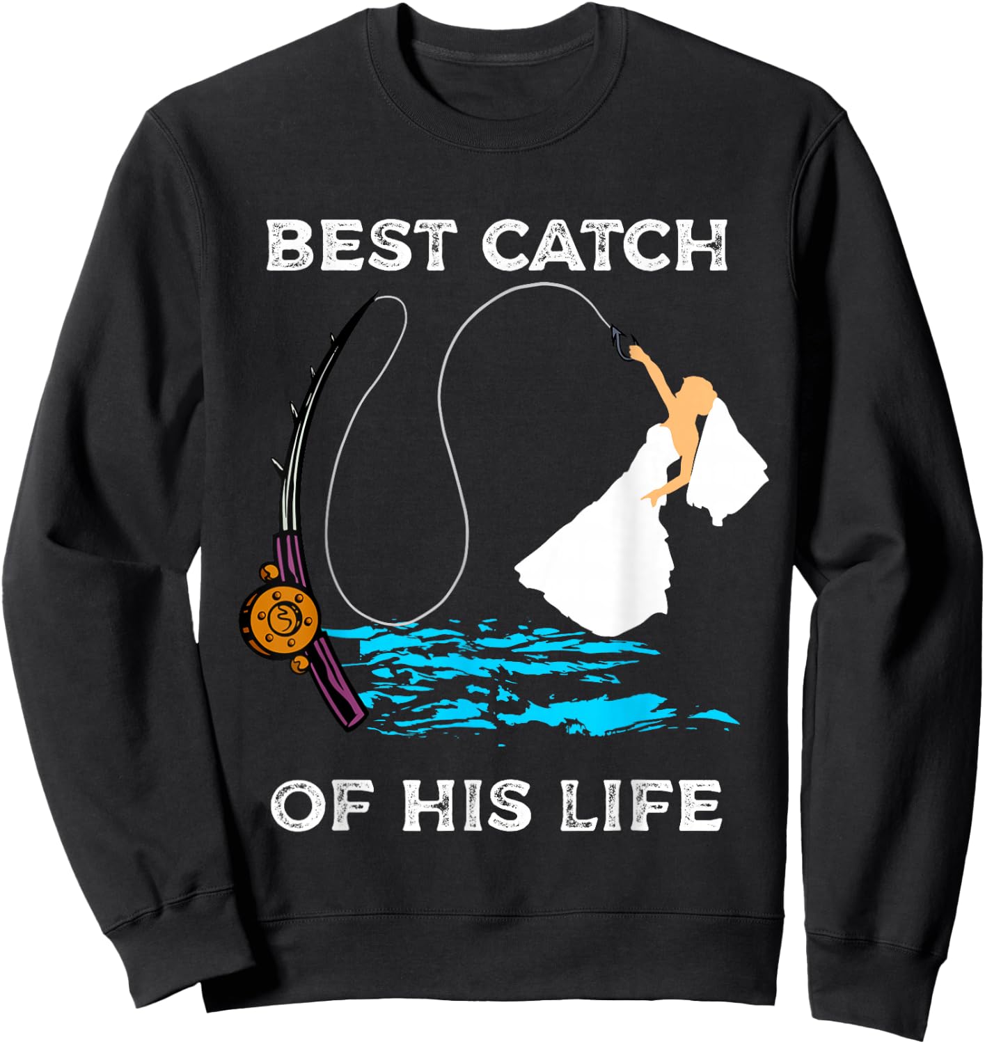 Bride on the fishing rod engagement and wedding for anglers Sweatshirt - Sweatshirt | Black