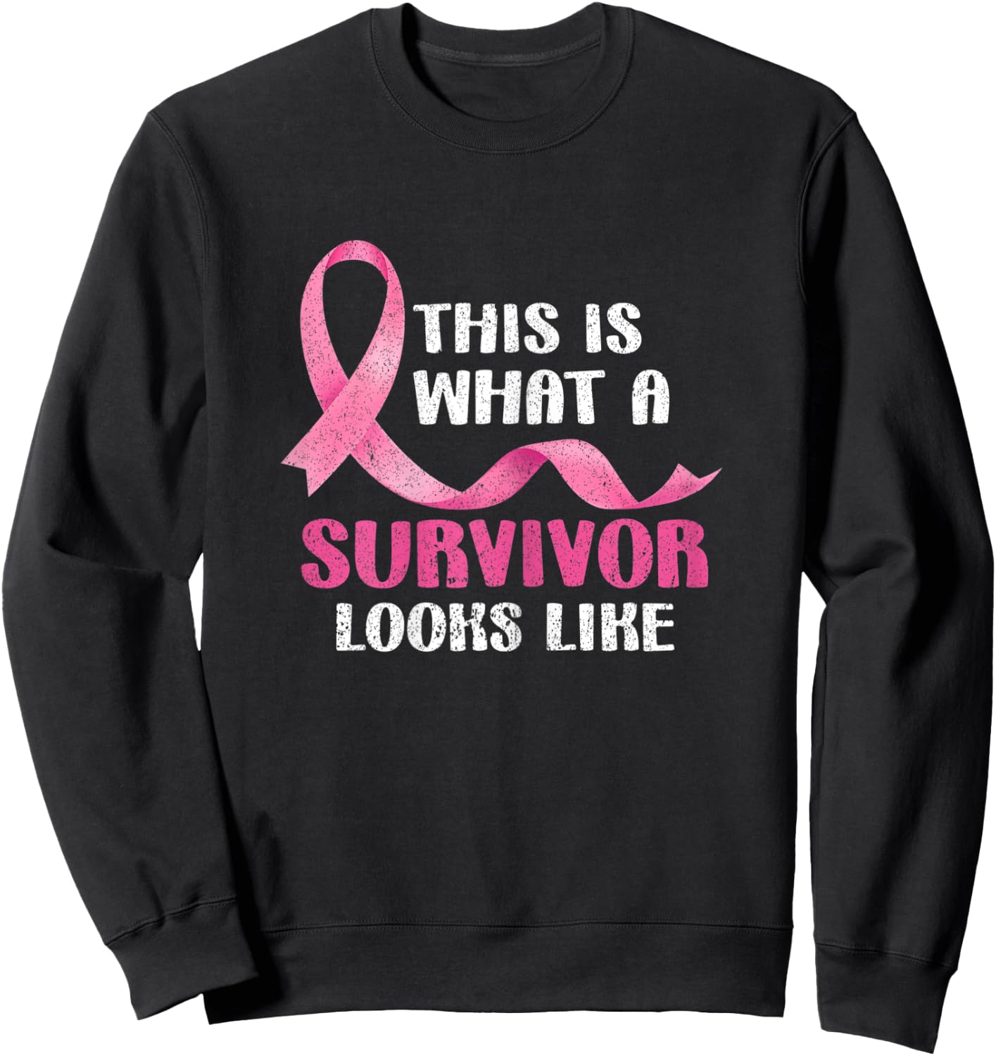 Cancer Survivor Women Pink Ribbon Breast Cancer Awareness Sweatshirt - Sweatshirt | Black