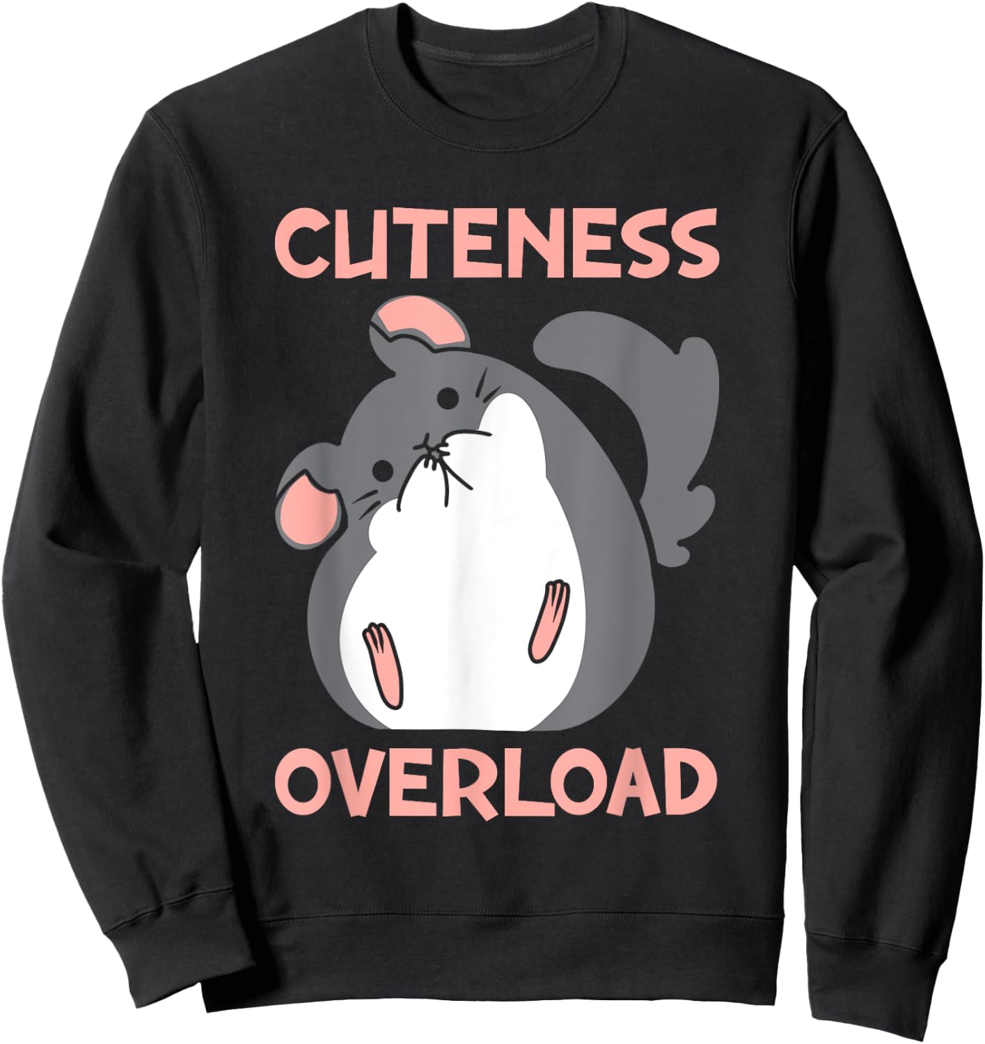 Cuteness Overload | Pet Rodent | Cute Chinchilla Lover Sweatshirt - Sweatshirt | Black