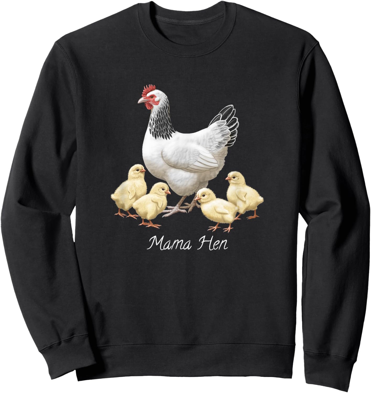 Mama Hen Sussex Chicken and 4 Baby Chicks Sweatshirt - Sweatshirt | Black