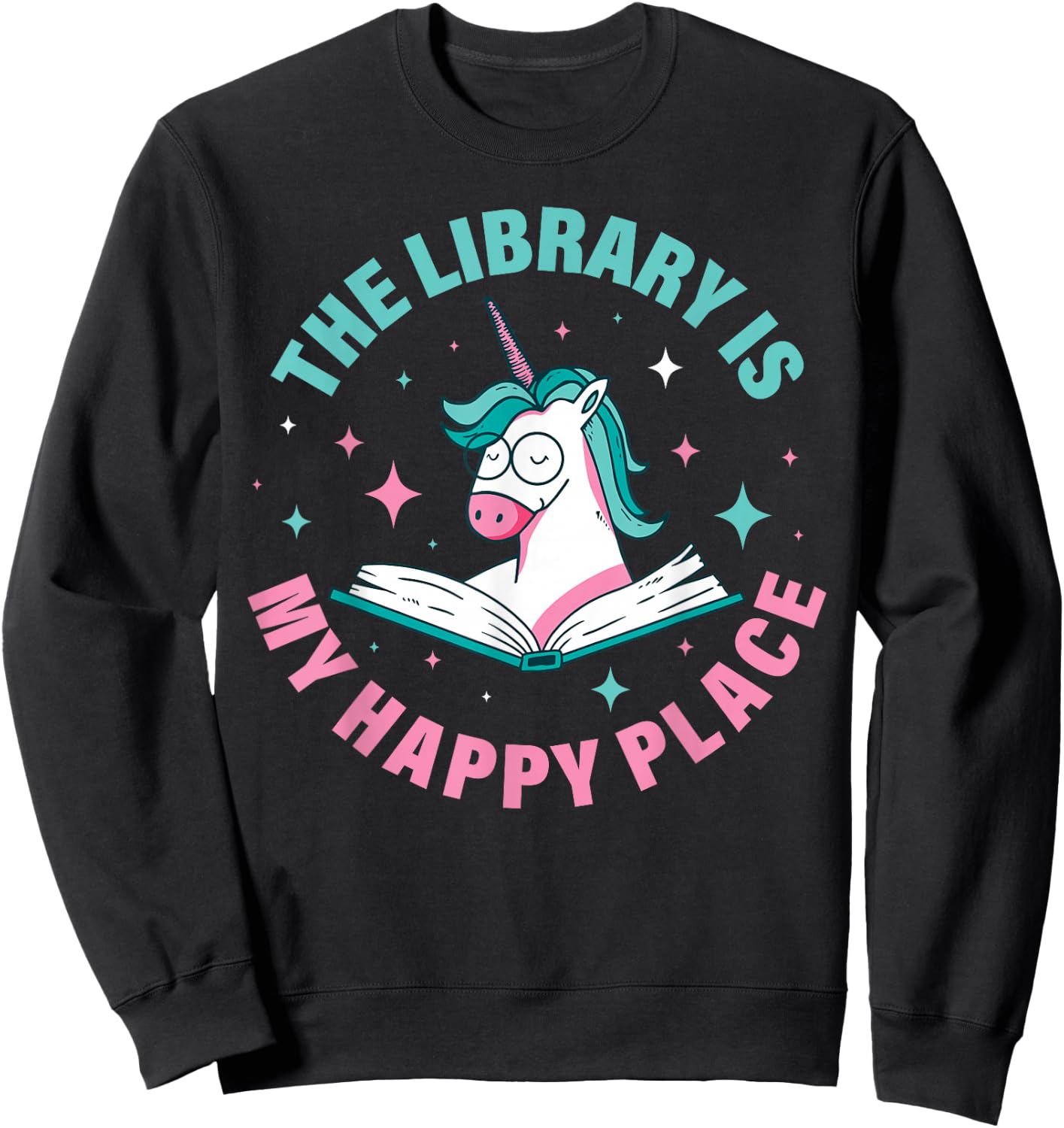 The Library Is My Happy Place Sweatshirt - Sweatshirt | Black