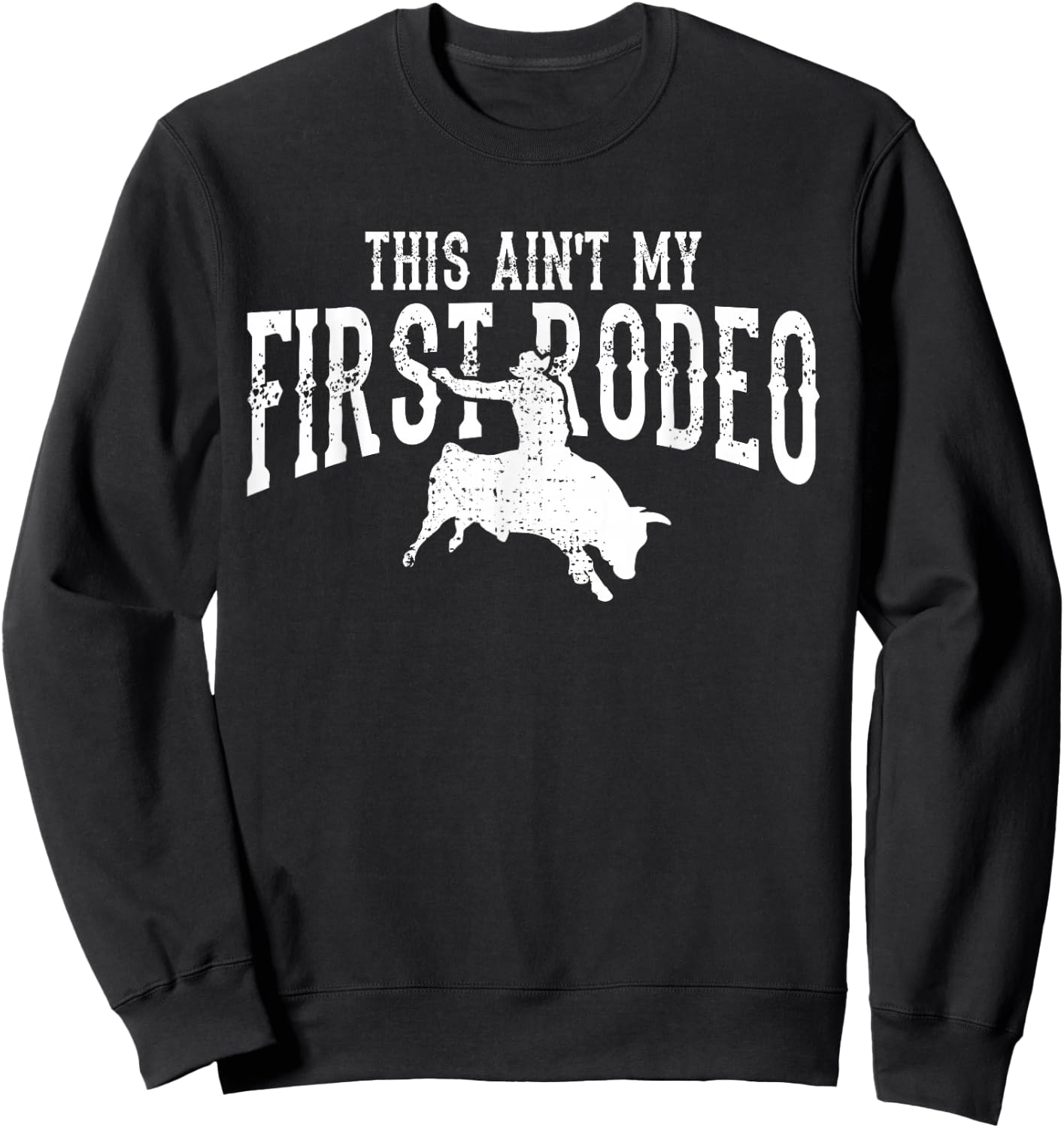 Rodeo Cowboy Gift Bull Riding Sweatshirt - Sweatshirt | Black