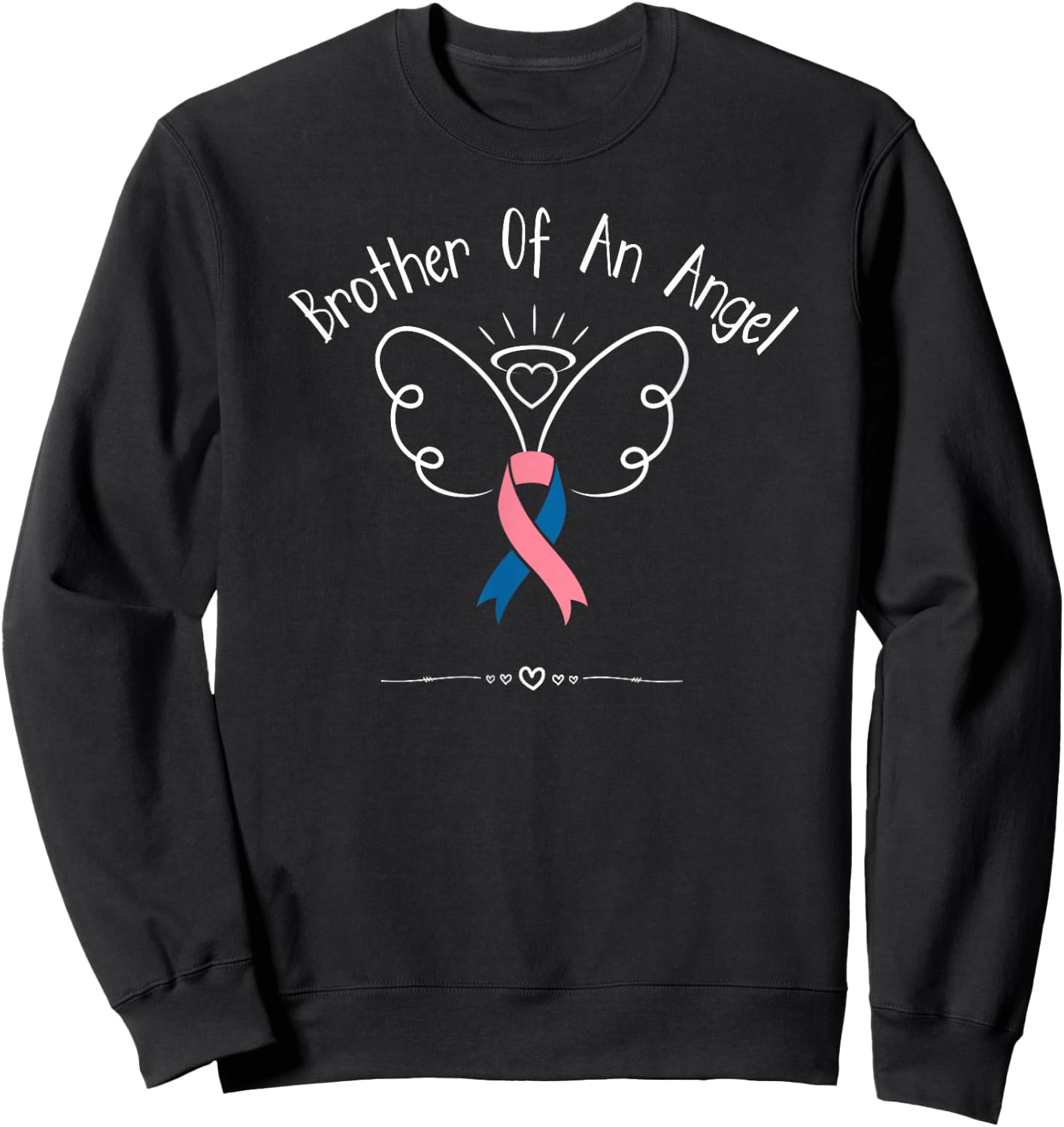 Miscarriage Pregnancy Baby Loss Awareness Brother Of Angel Sweatshirt - Sweatshirt | Black