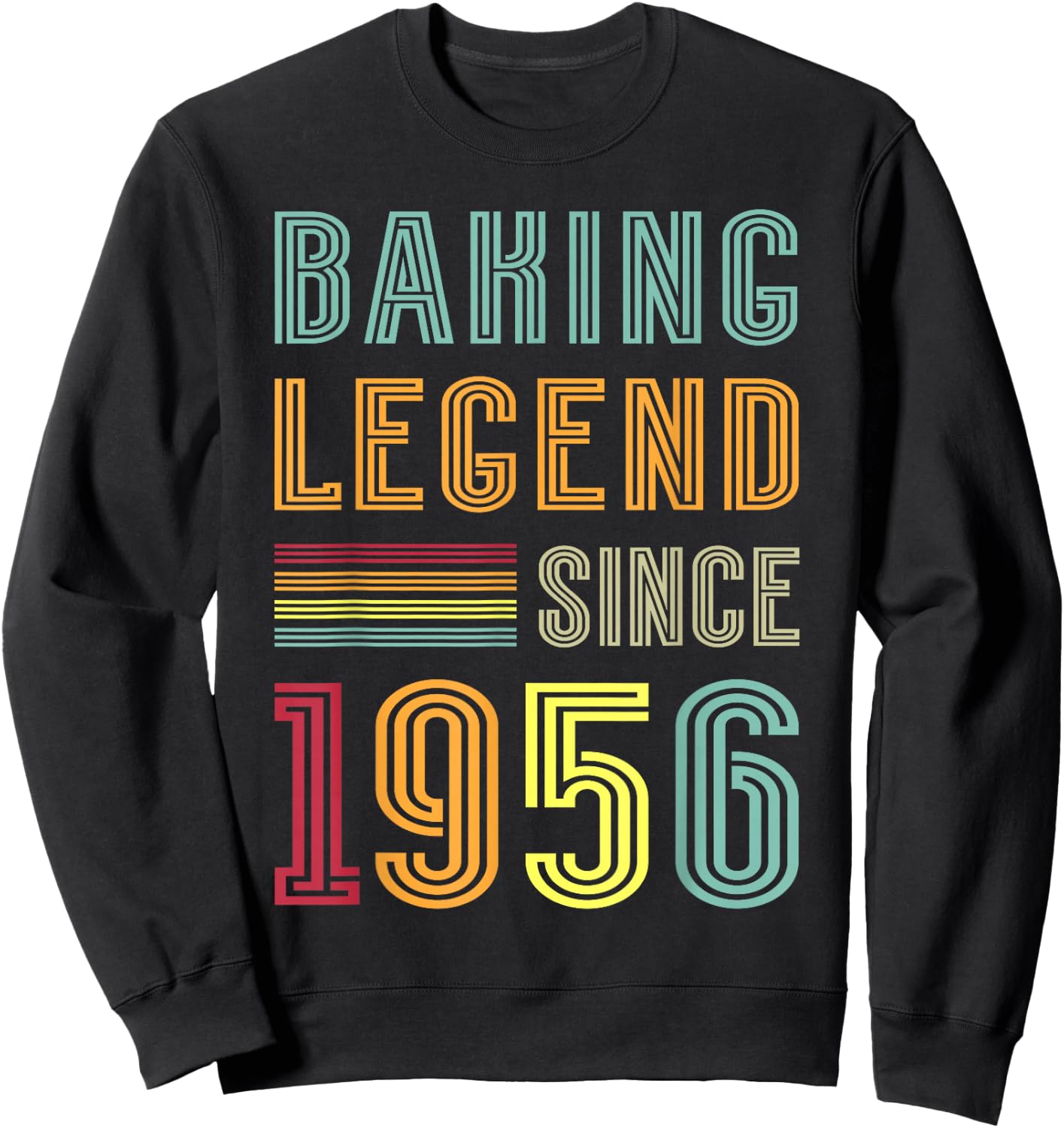 Baker Legend 1956 70 Years Pastry 70th Birthday Baking Sweatshirt - Sweatshirt | Black