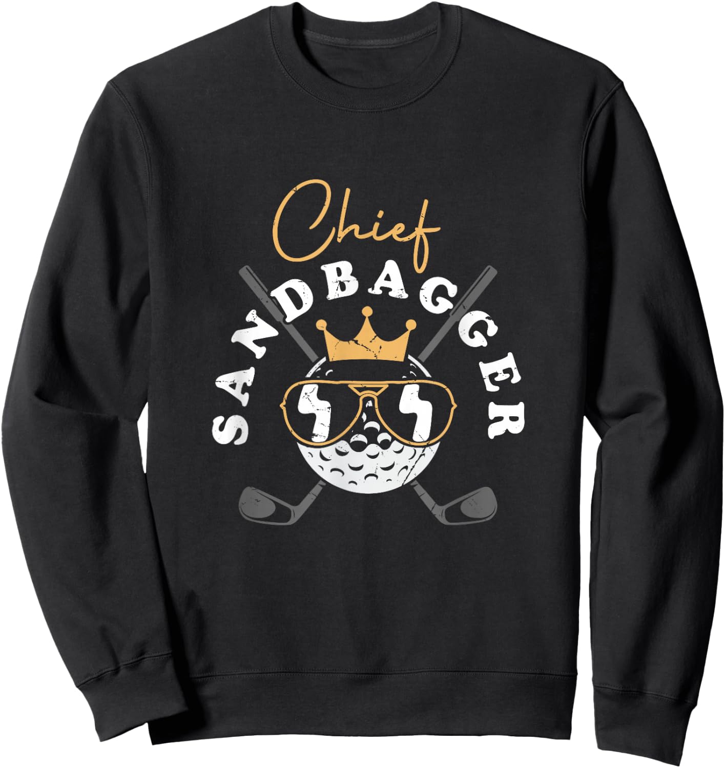 Chief Sandbagger Artwork For A Golf Player Sweatshirt - Sweatshirt | Black
