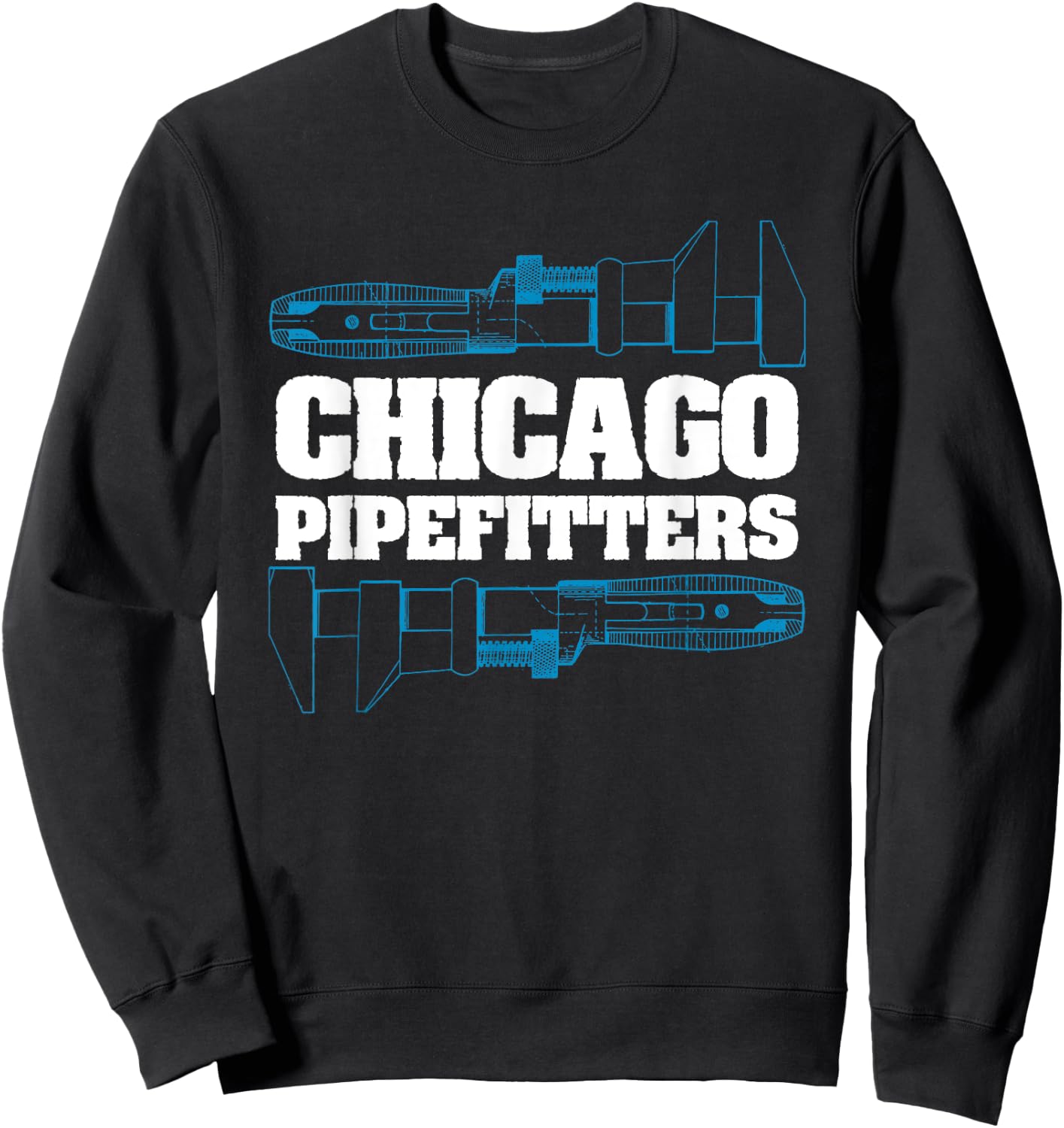 Proud Chicago Pipefitter Plumbing T Shirt Sweatshirt - Sweatshirt | Black