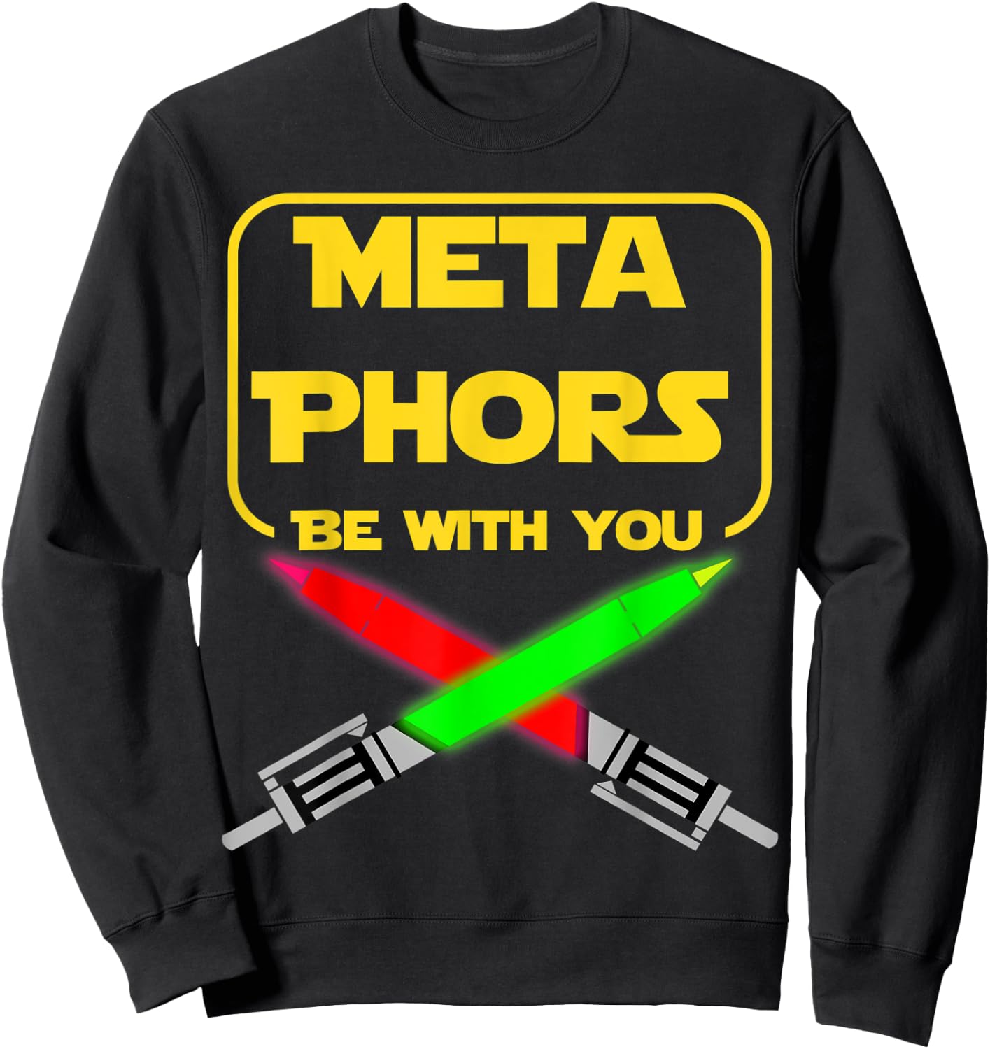 Nerdy Metaphors Be With You Science Fiction English Teacher Women Kids Sweatshirt - Sweatshirt | Black