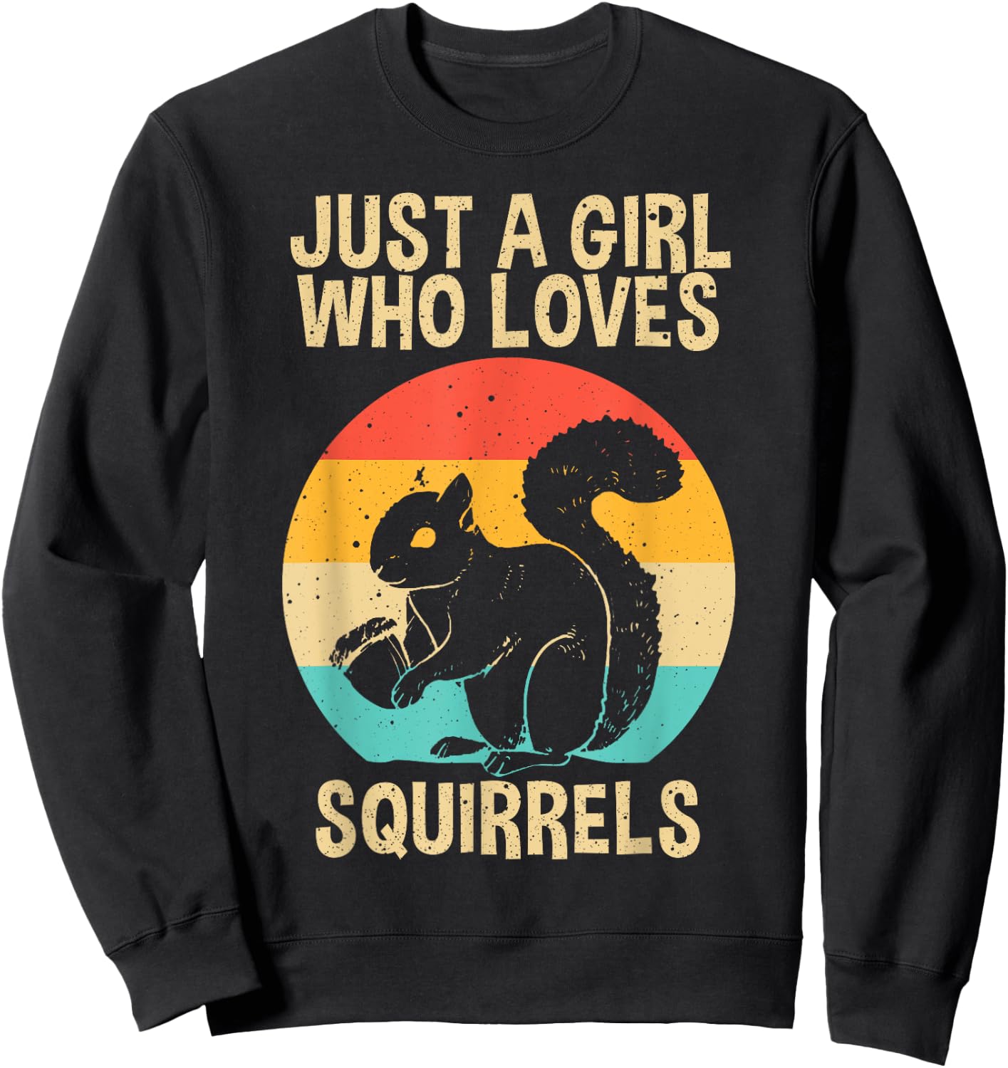 Funny Squirrel Designs For Girls Women Mom Chipmunk Lovers Sweatshirt - Sweatshirt | Black