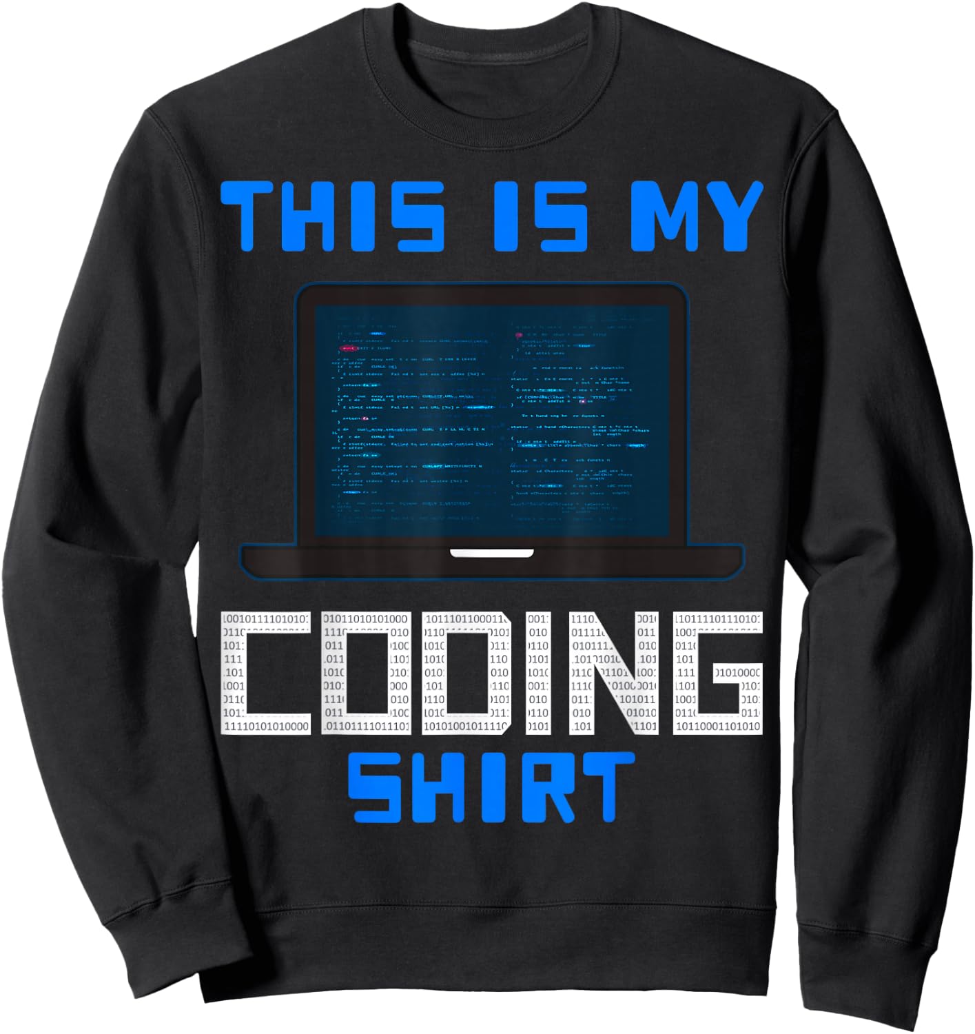 Kids Coding T Shirt Gift Computer Programmer Geek Nerd Sweatshirt - Sweatshirt | Black