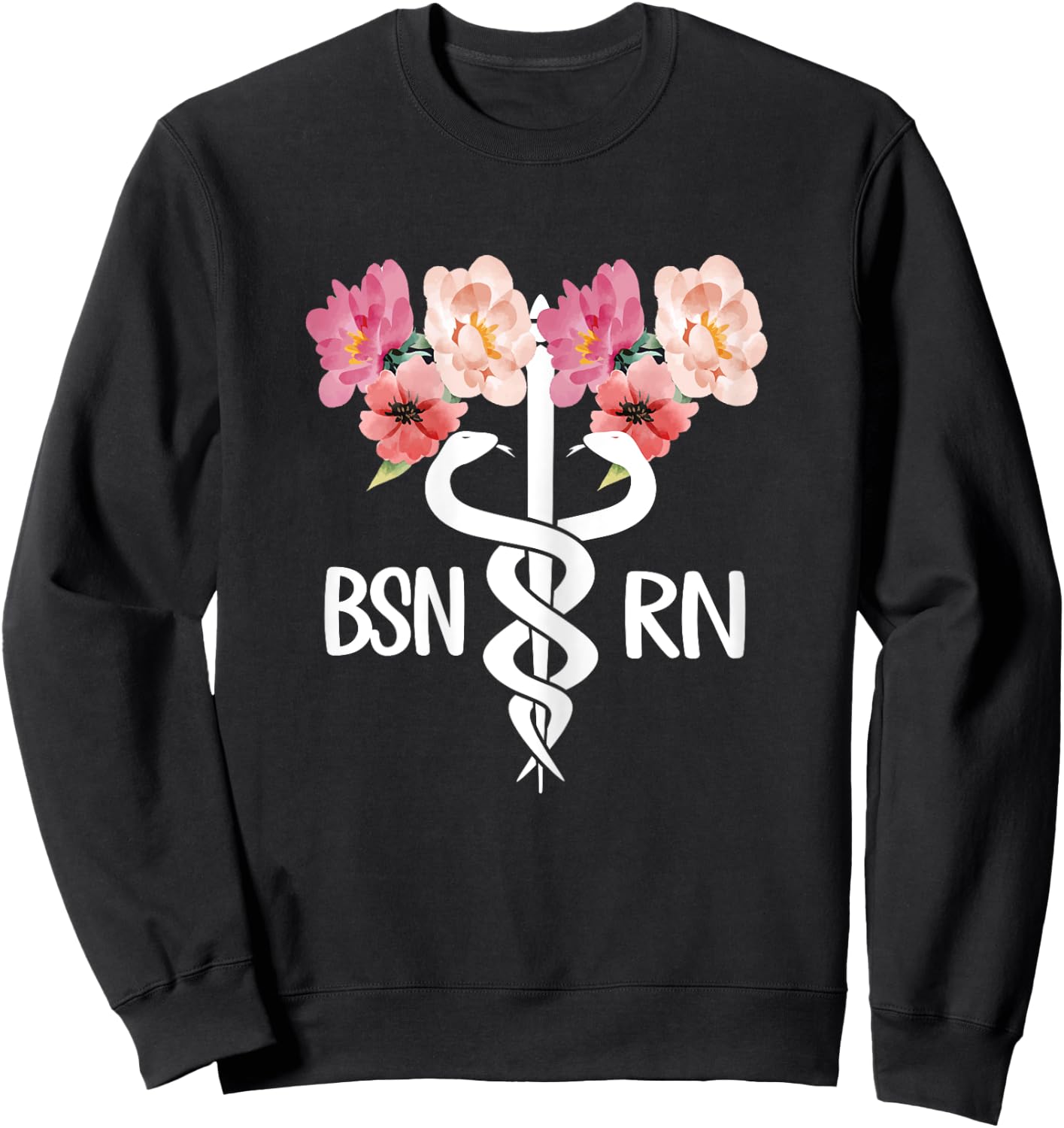 BSN RN Caduceus | Bachelor Of Science In Nursing Student Sweatshirt - Sweatshirt | Black