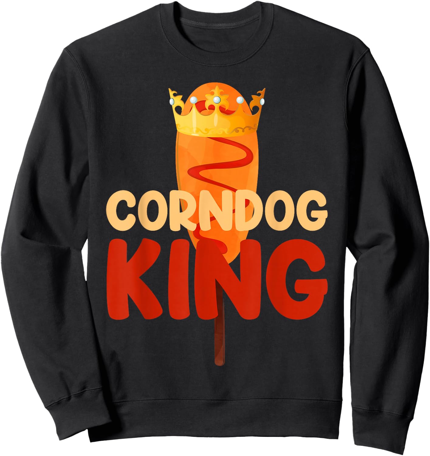 Corn Dog King Funny Corndog Hot Dog Sausage Stick men kids Sweatshirt - Sweatshirt | Black