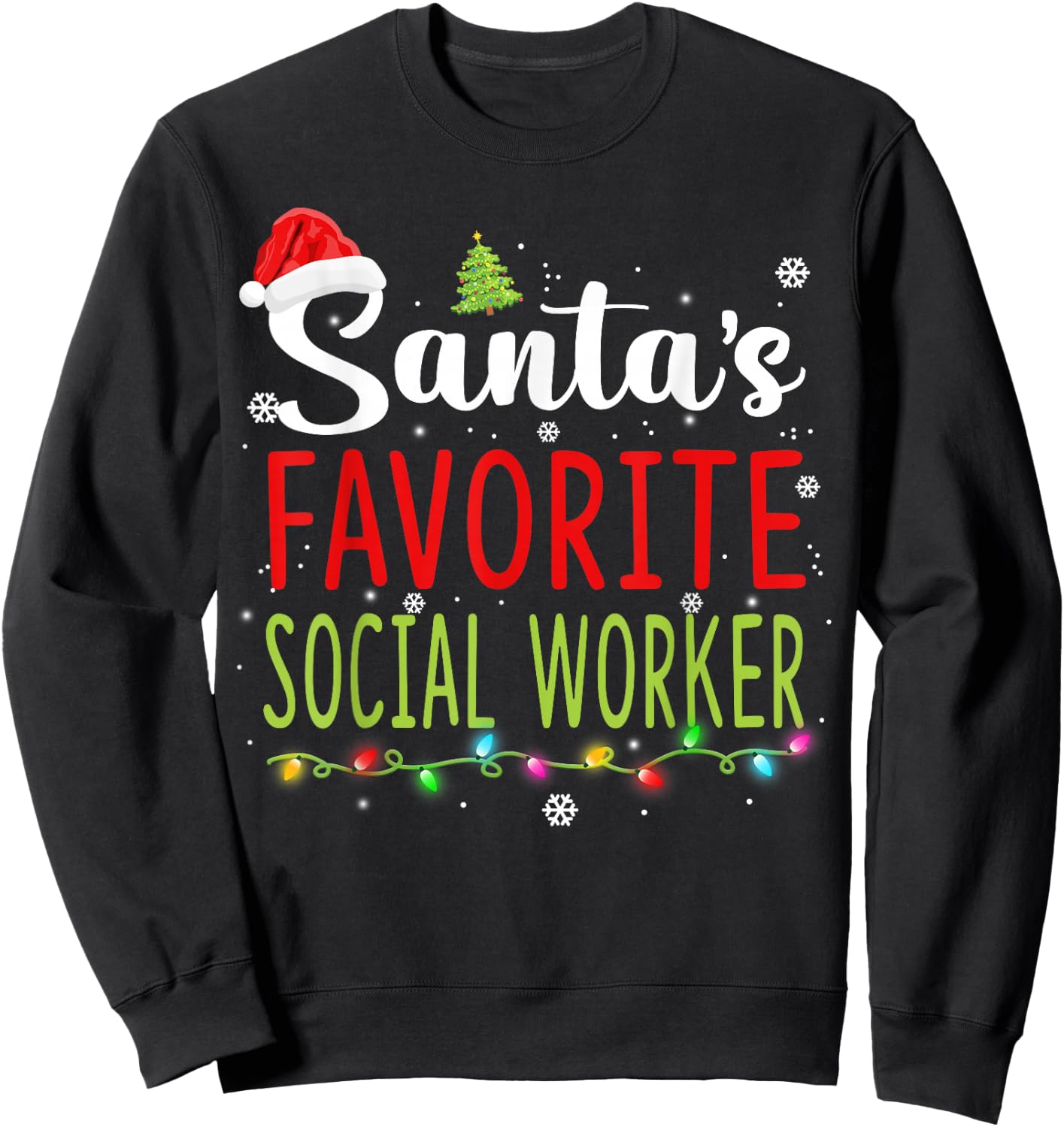 Santa's Favorite Social Worker Christmas Santa Hat Lights Sweatshirt - Sweatshirt | Black