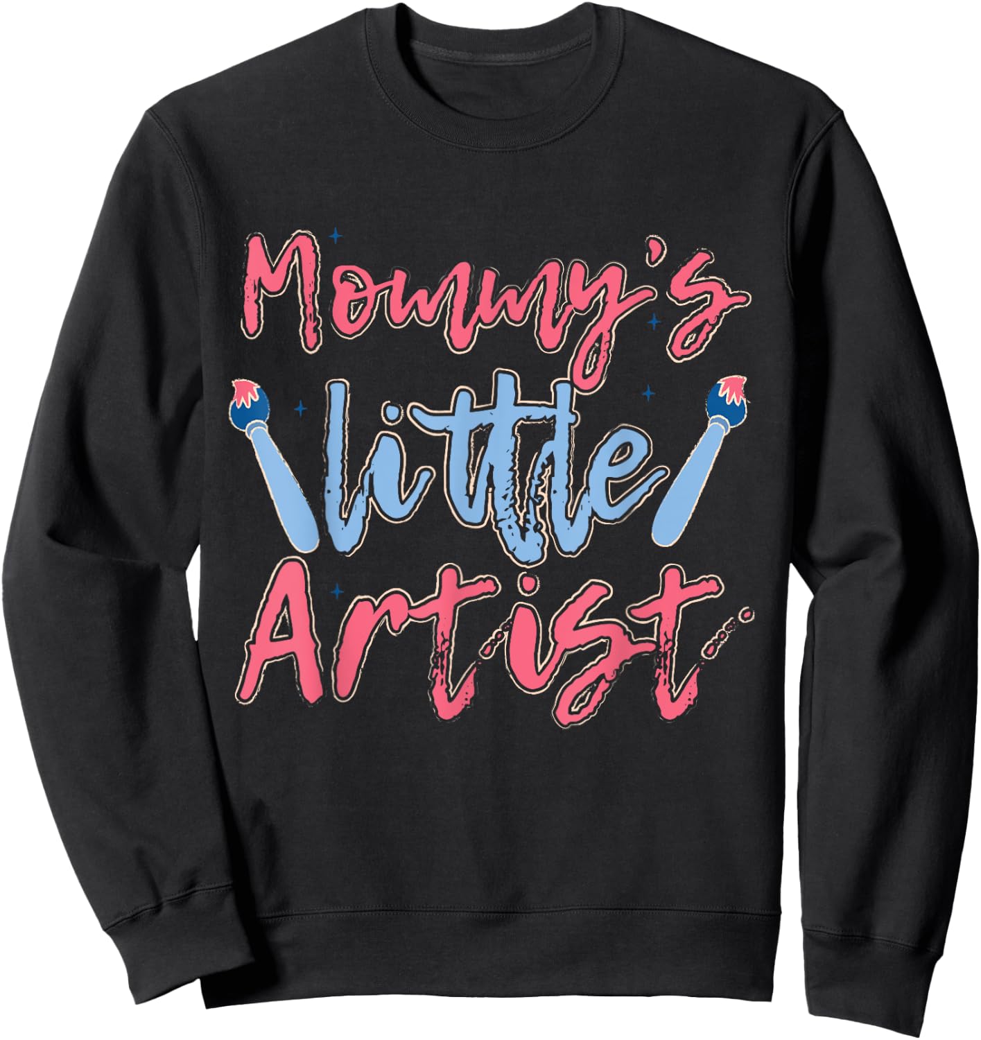 Mommy's Little Artist with paintbrush for Kids & Family Sweatshirt - Sweatshirt | Black