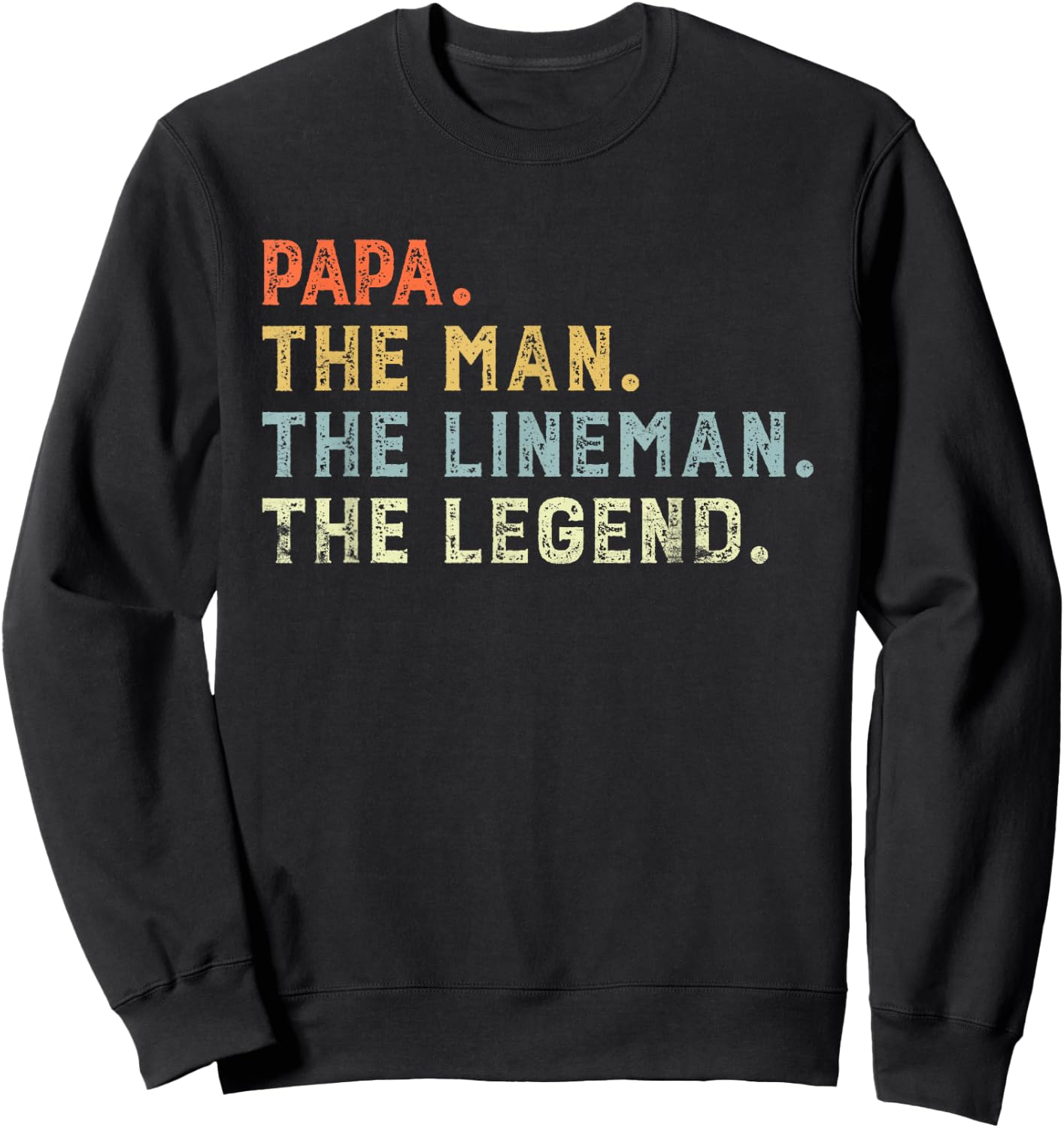 Retro style PAPA The Man lineman Legend Father day Lineman Sweatshirt - Sweatshirt | Black