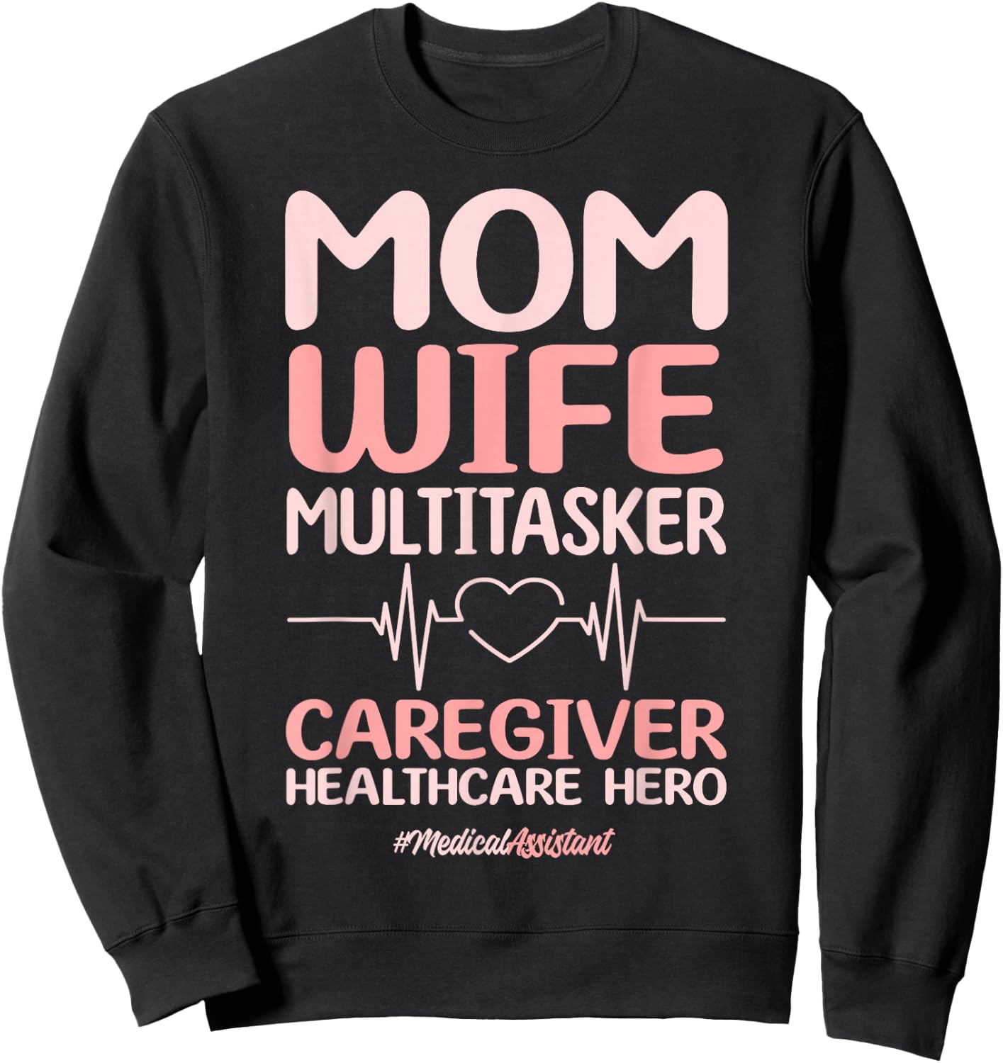 Certified Medical Assistant CMA Mom Wife Nurse Women Sweatshirt - Sweatshirt | Black