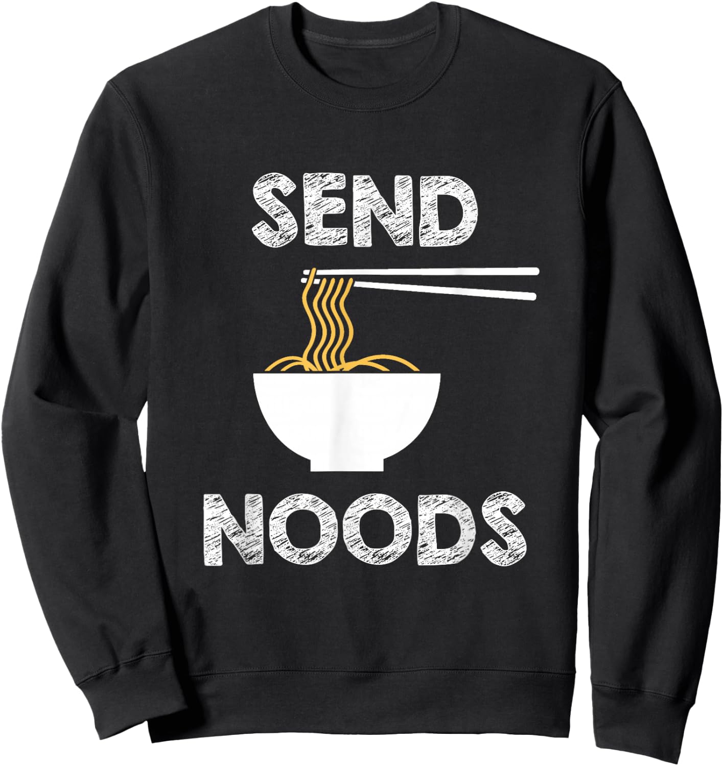 Send Noods Funny Noodle Pasta Sweatshirt - Sweatshirt | Black