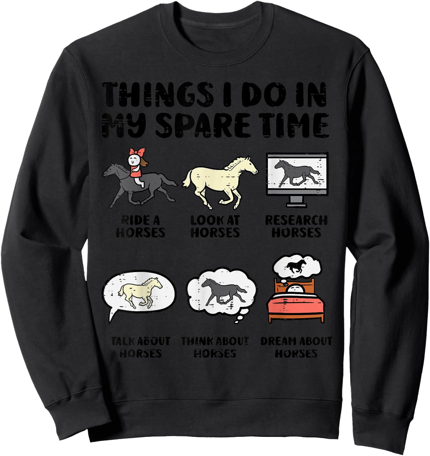 Things I Do My Spare Time Horse Funny Equestrian Men Women Sweatshirt - Sweatshirt | Black