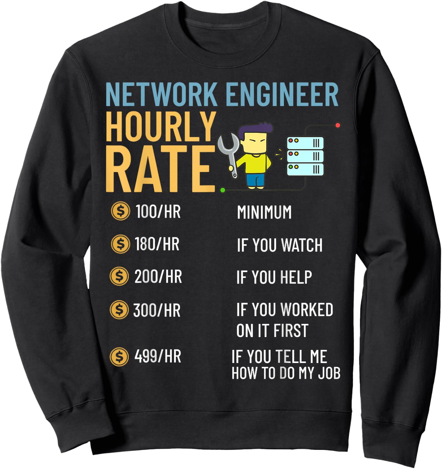 Network Engineer Director Computer Engineering Sweatshirt - Sweatshirt | Black