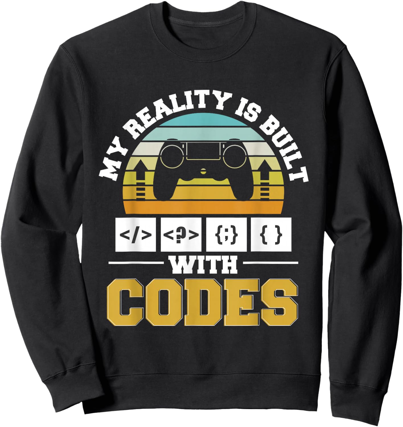 Coding Game Developer Game Dev Programmer Gaming Coder Sweatshirt - Sweatshirt | Black