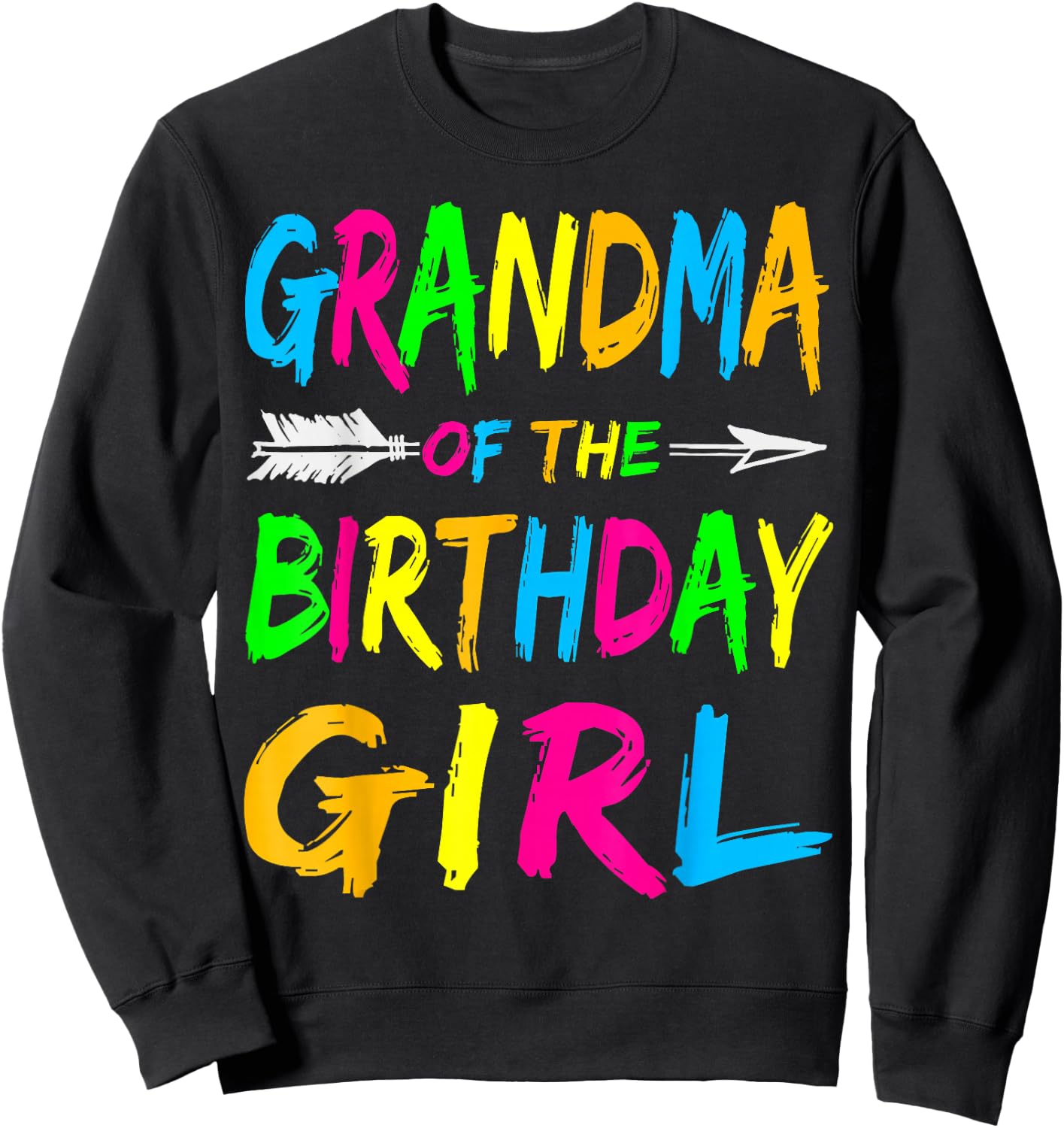 Grandma of the Birthday Girl Retro 80's Party Shirt Sweatshirt - Sweatshirt | Black