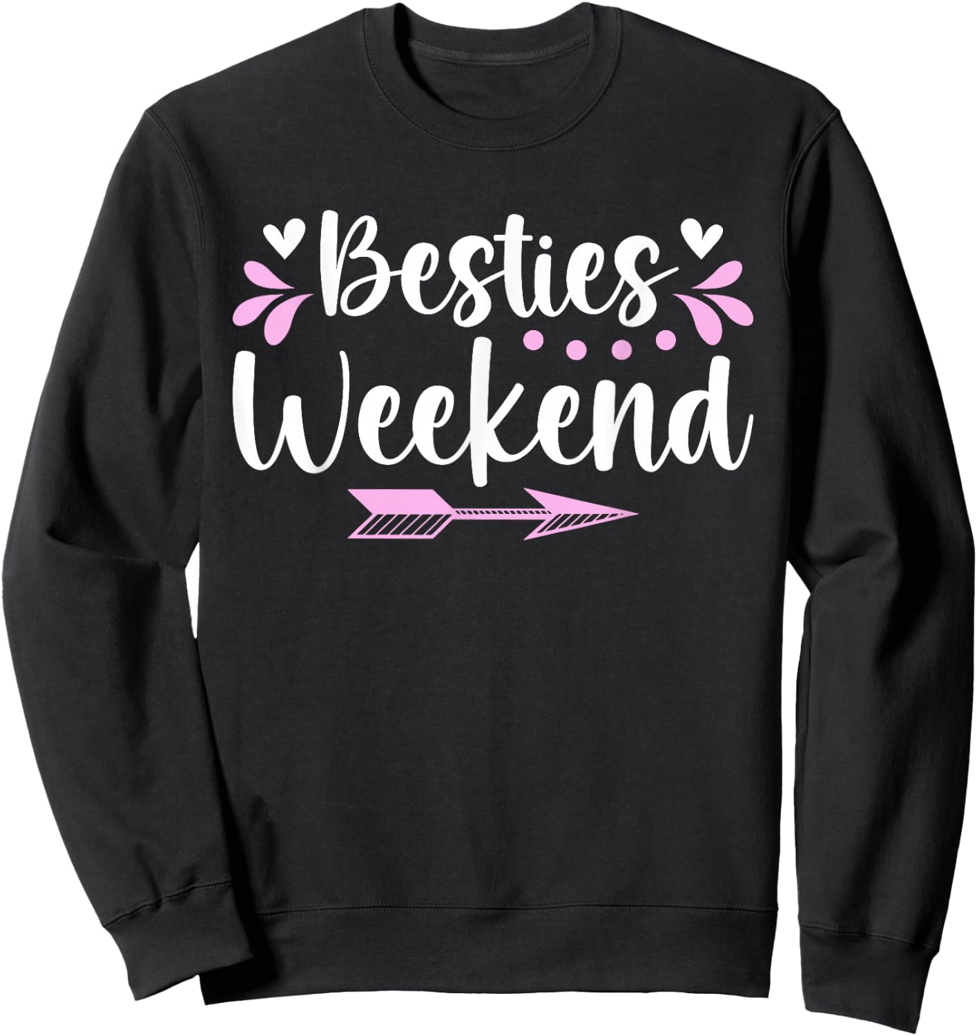 Besties Weekend Hearts Best Friend Weekend Trip Sweatshirt - Sweatshirt | Black