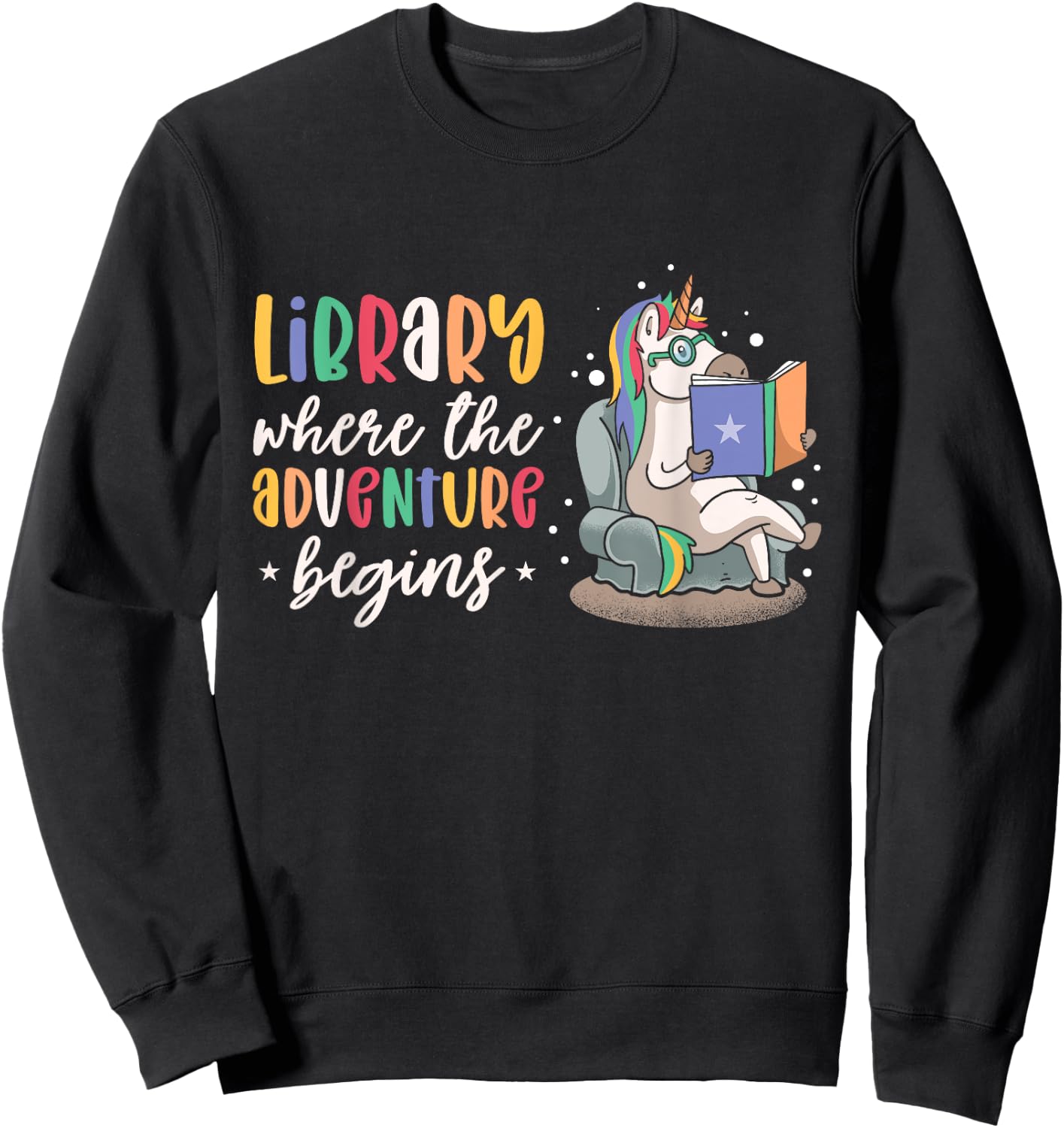 Librarian book Reader Reading Unicorn adventure Sweatshirt - Sweatshirt | Black