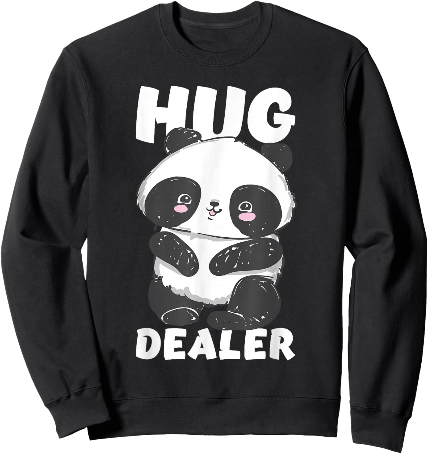 Hug Dealer - Cute Kawaii Panda Bear Sweatshirt - Sweatshirt | Black